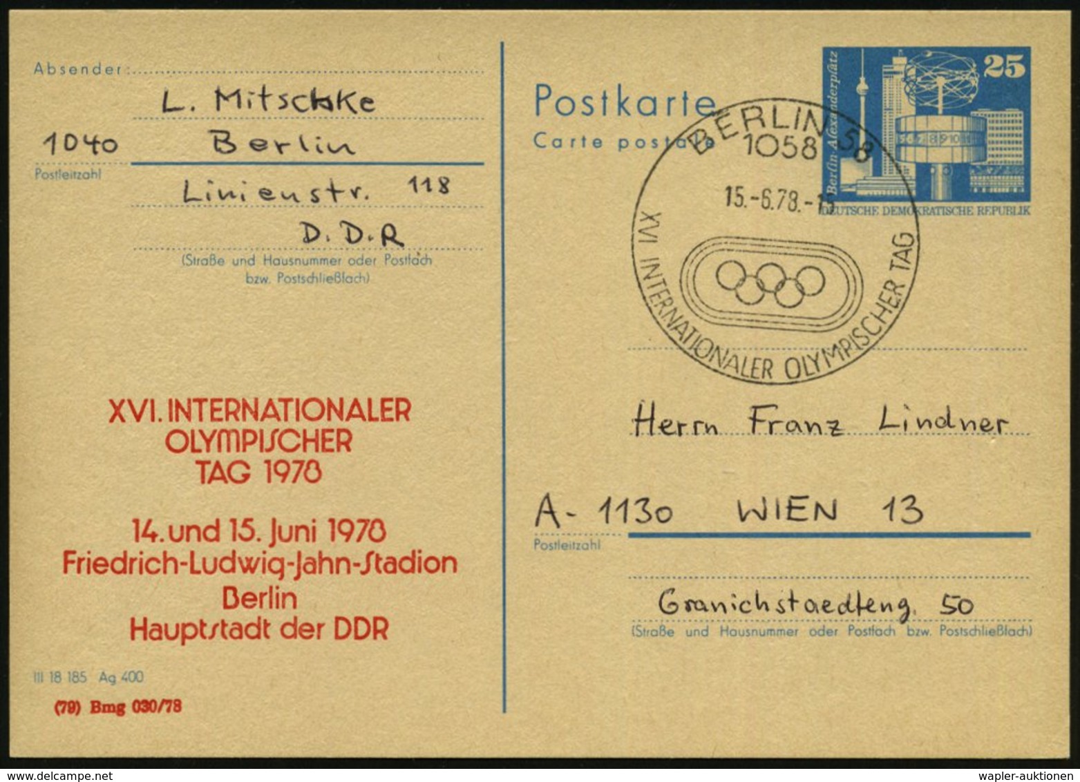 1978 (15.6.) 1058 BERLIN 58, Amtl. Ganzsache 25 Pf. Weltzeituhr + Amtl. Zudruck: XVI. INTERNAT. OLYMPISCHER TAG.. Friedr - Other & Unclassified