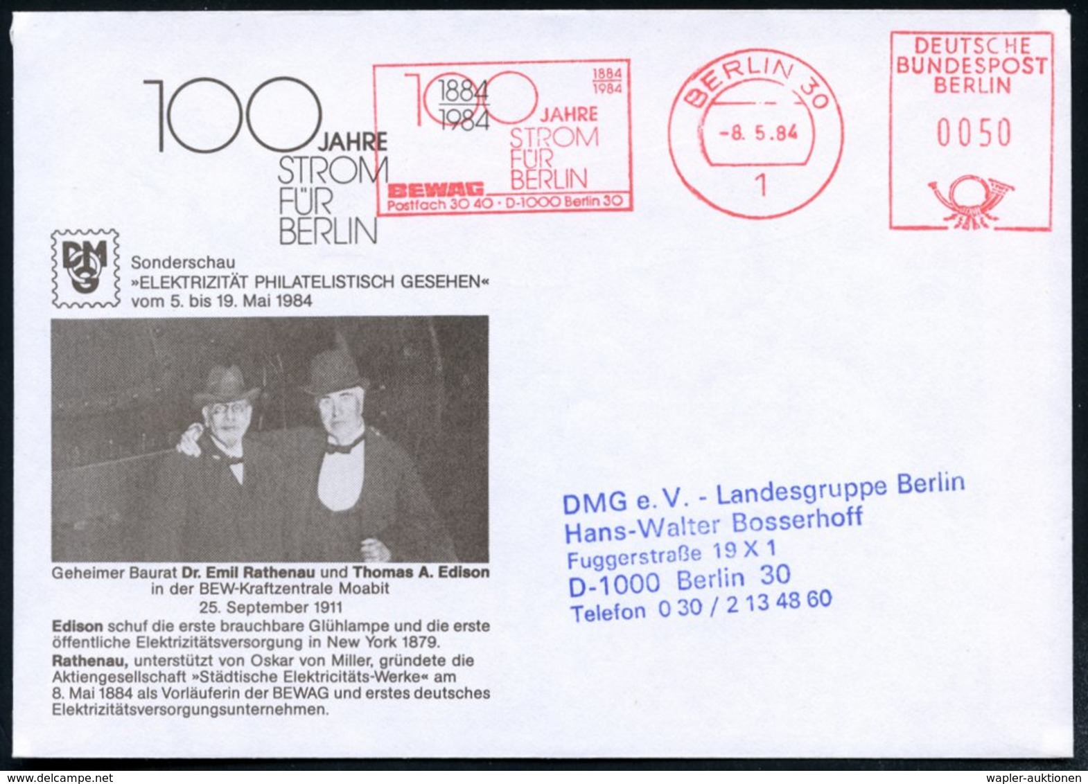 1984 (8.5.) 1 BERLIN 30, Absender-Freistempel: 100 JAHRE STROM FÜR BERLIN, BEWAG.. Auf Passendem Jubil.-Sonderumschlag:  - Sonstige & Ohne Zuordnung