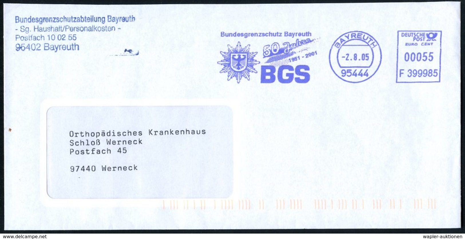 2005 (2.8.) 95444 BAYREUTH, Blauer Jubil.-Absender-Freistempel: Bundesgrenzschutz Bayreuth 50 Jahre.. (Polizeistern) Die - Other & Unclassified