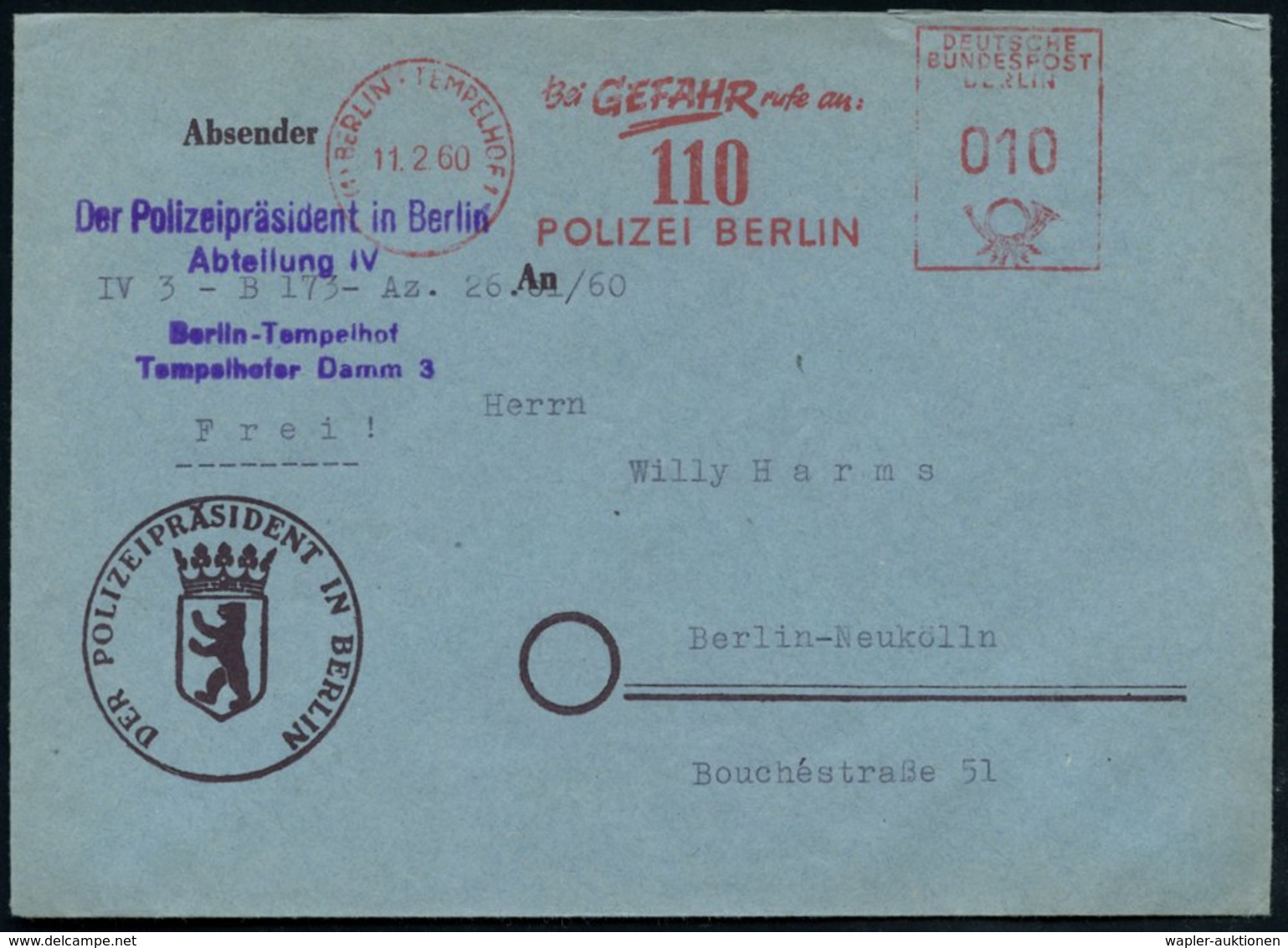 1960 (11.2.) (1) BERLIN-TEMPELHOF 1, Absender-Freistempel: Bei GEDAHR Rufe An: 110, POLIZEI BERLIN, Dienstbrief: DER POL - Other & Unclassified