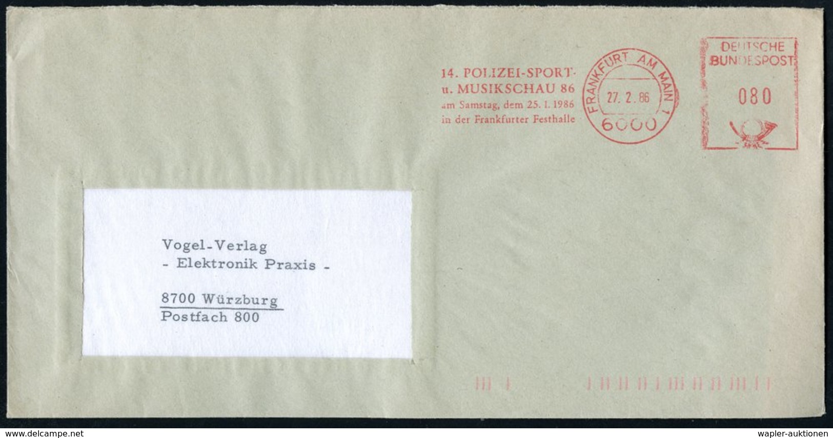 1986 (27.2.) 6000 FRANKFURT AM MAIN 1, Absender-Freistempel: 14. POLIZEI-SPORT- U. MUSIKFEST.. Frankfurter Festhalle, Rs - Sonstige & Ohne Zuordnung