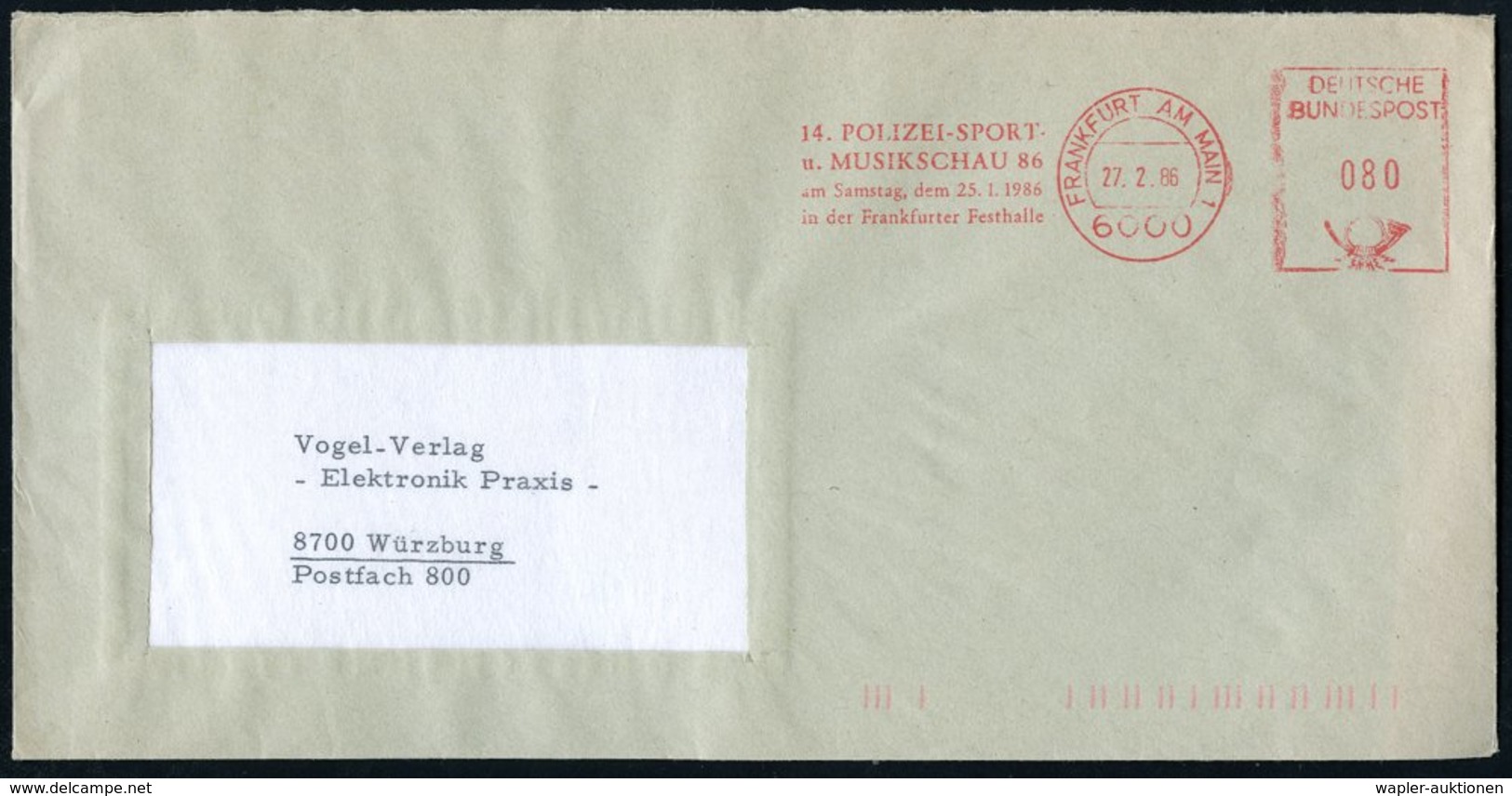 1986 (27.2.) 6000 FRANKFURT AM MAIN 1, Absender-Freistempel: 14. POLIZEI-SPORT- U. MUSIKFEST.. Frankfurter Festhalle, Rs - Other & Unclassified