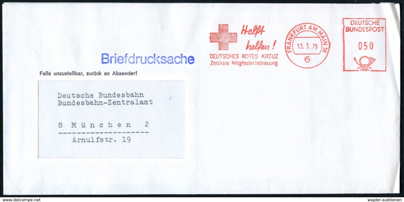 1979 6 FRANKFURT AM MAIN 18, Absender-Freistempel: Helft Helfen! DEUTSCHES ROTES KREUZ, Zentrale Mitgliederbetreuung (Kr - Other & Unclassified