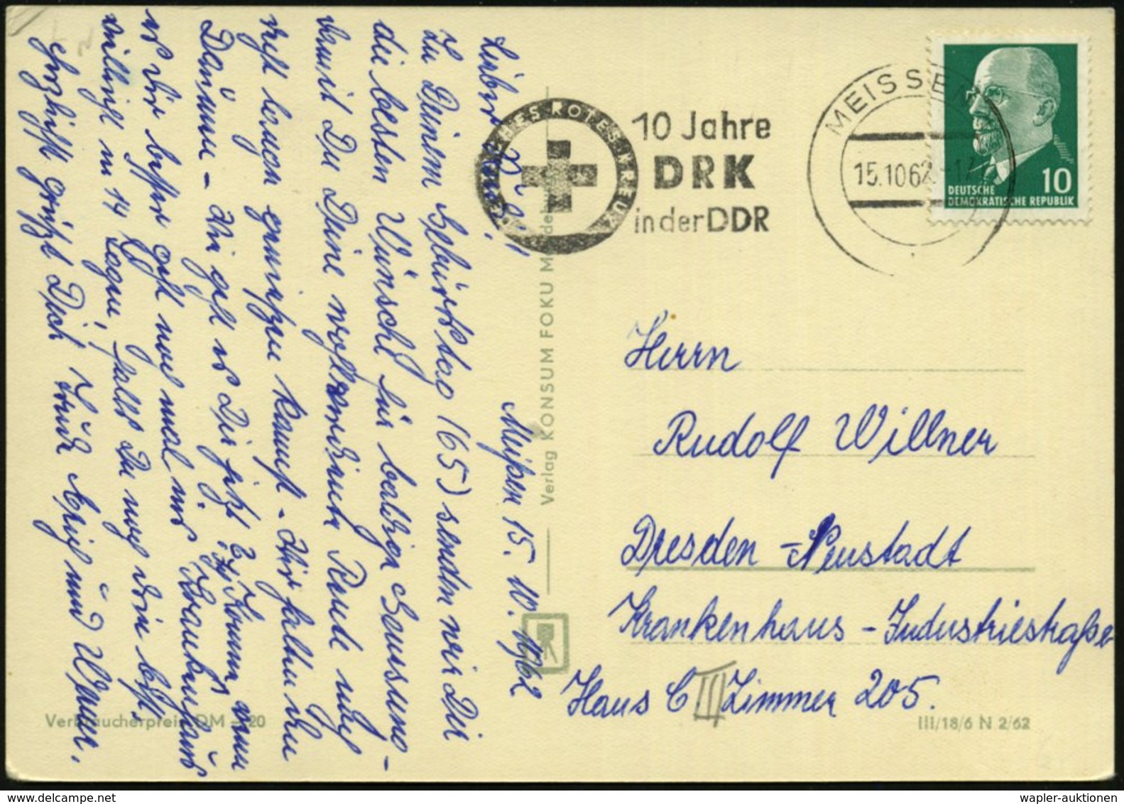 1962 (15.10.) MEISSEN 1, Maschinen-Werbestempel: DEUTSCHES ROTES KREUZ, 10 Jahre DRK In Der DDR (Kreuz) Inl.-Karte (Bo.S - Other & Unclassified