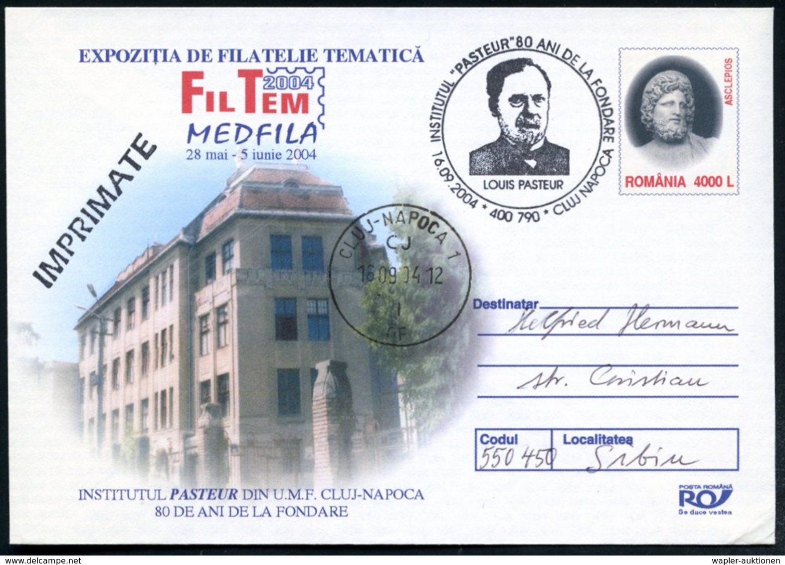 2004 (16.9.) RUMÄNIEN, Sonderstempel: 400 790 CLUJ-NAPOCA, INSTITUT PASTEUR 80. JUBILÄUM (Brustbild Pasteur) Auf Passend - Other & Unclassified