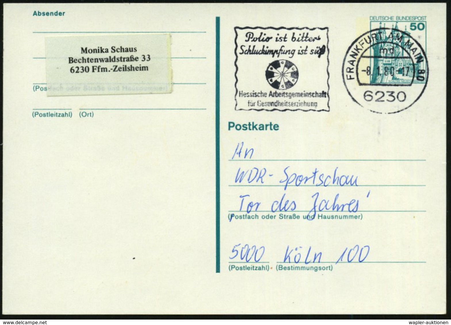 1980 6230 Frankfurt Am Main 80, Maschinen-Werbestempel: Polio Ist Bitter, Schluckimpfung Ist Süß.., Bedarfskarte (Bo.S 1 - Other & Unclassified