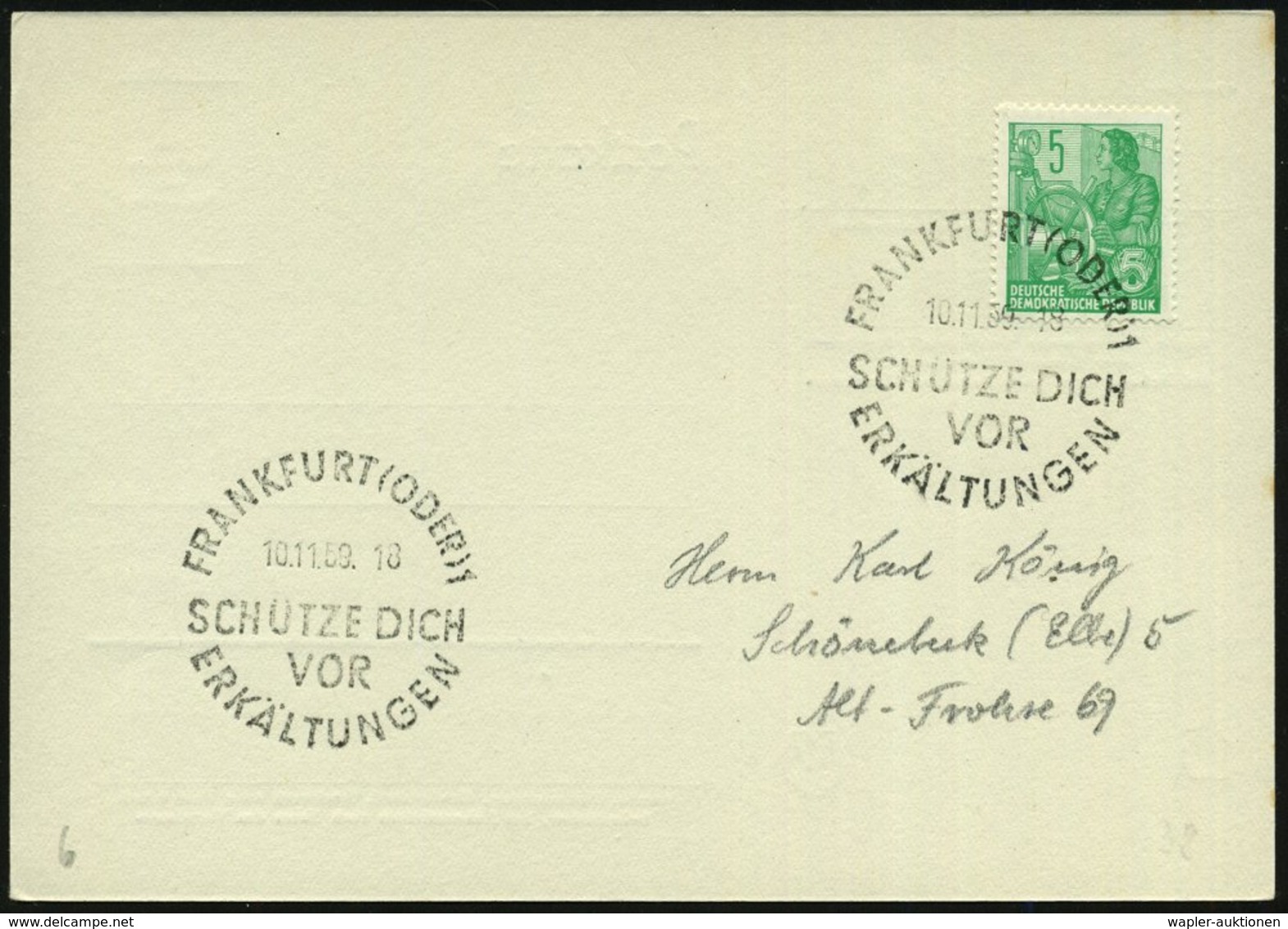 1959 (10.11.) FRANKFURT (ODER) 1, Hand-Werbestempel: SCHÜTZE DICH VOR ERKÄLTUNGSKRANKHEITEN, Inl.-Karte (Bo.38, Nur Ende - Other & Unclassified