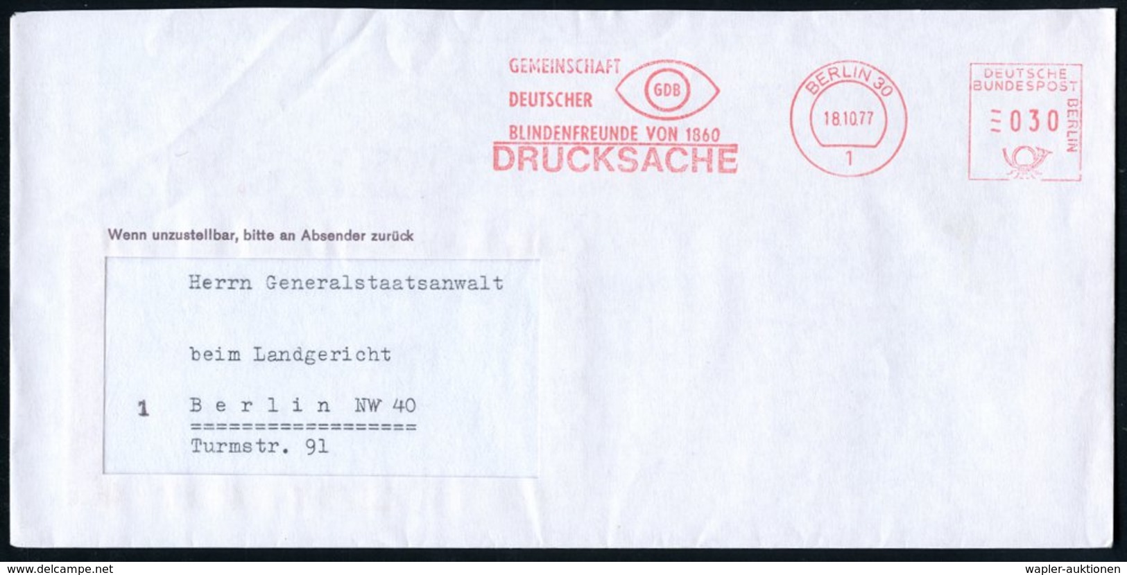 1977 (18.10.) 1 BERLIN 30, Absender-Freistempel: GEMEINSCHAFT DEUTSCHER BLINDENFREUNDE VON 1860 (Auge) Ortsbrief - Blind - Sonstige & Ohne Zuordnung