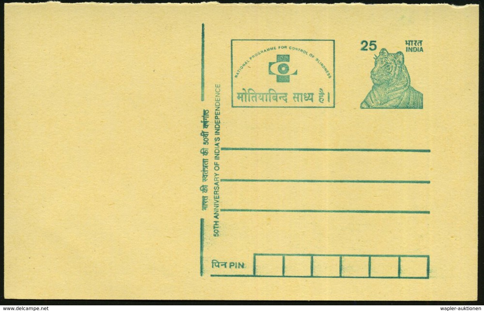 1997 INDIEN, 25 P Ganzsache, Tiger, Grün: NATIONAL PROGRAMME FOR CONTROL OF BLINDNESS = Auge U: Kreuz, Ungebr. - Blindhe - Other & Unclassified