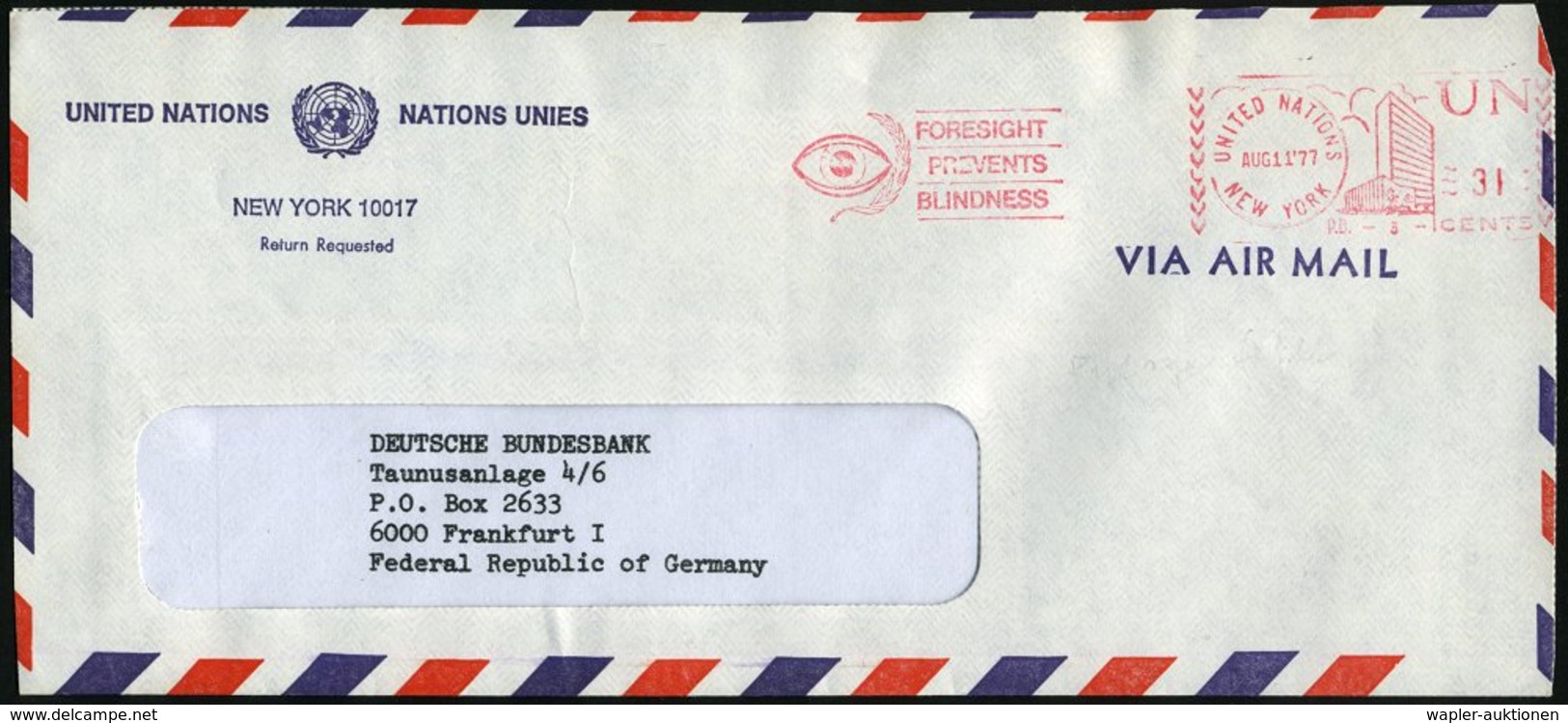 1977 UNO NEW YORK, Absender-Freistempel  O H N E  "POSTAGE": UNITED NATIONS, NEW YORK, FORESIGHT PREVENTS BLINDNESS (Aug - Other & Unclassified