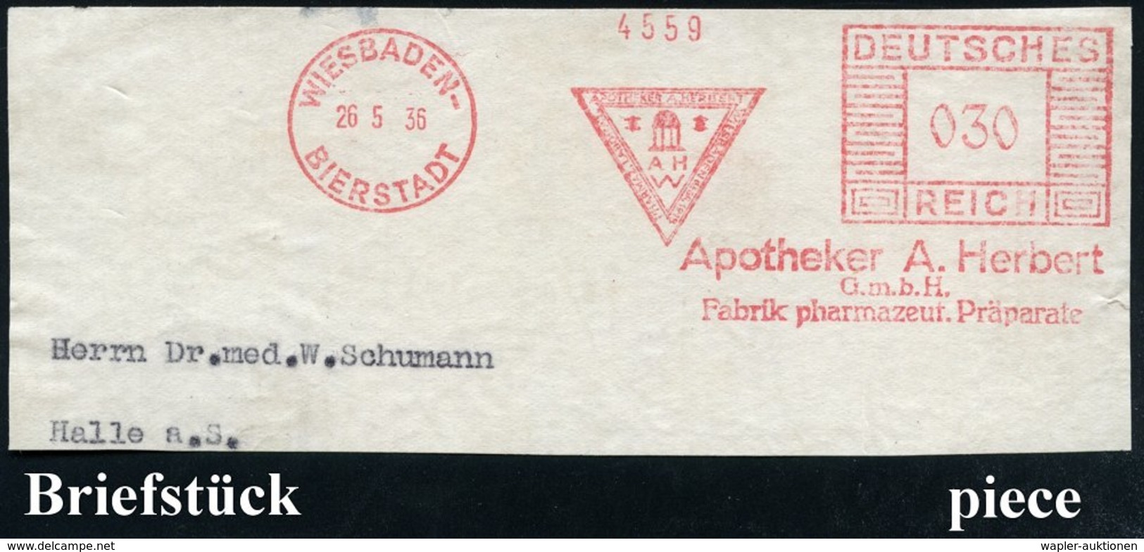 1936 (26.5.) WIESBADEN-BIERSTADT, Absender-Freistempel: Apotheker A. Herbst GmbH., Fabrik Pharmazeut. Präparate, Großes  - Autres & Non Classés