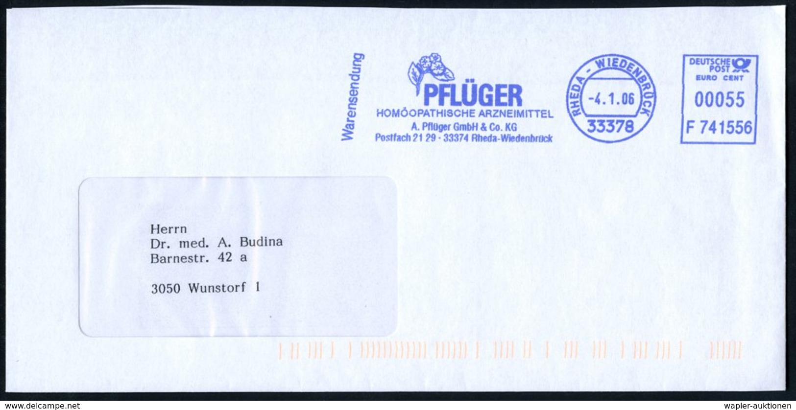 2006 (4.1.) 33378 RHEDA-WIEDENBRÜCK, Blauer Absender-Freistempel: PFLÜGER, HOMÖOPATHISCHE ARZNEIMITTEL.. (Heilpflanze) F - Other & Unclassified