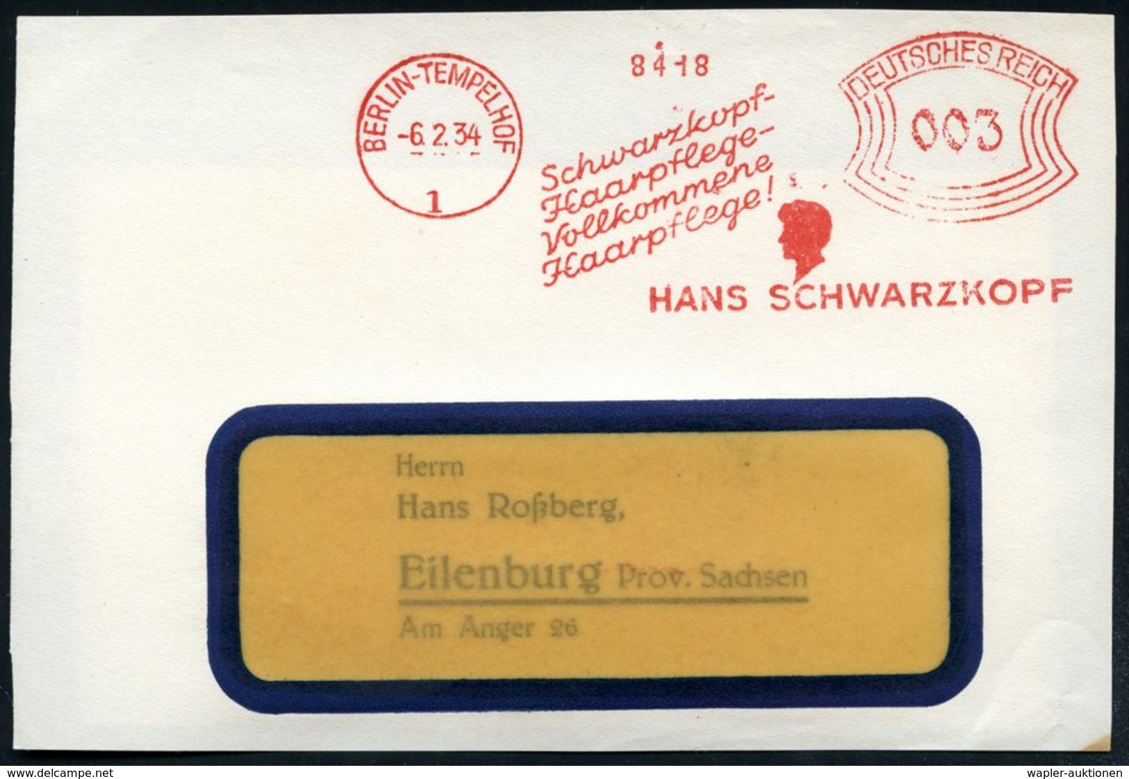 1934 (6.2.) BERLIN-TEMPELHOF 1, Absender-Freistempel: Schwarzkpf-Haarpflege.. HANS SCHWARZKOPF (Firmenlogo: Kopf) Bedarf - Other & Unclassified