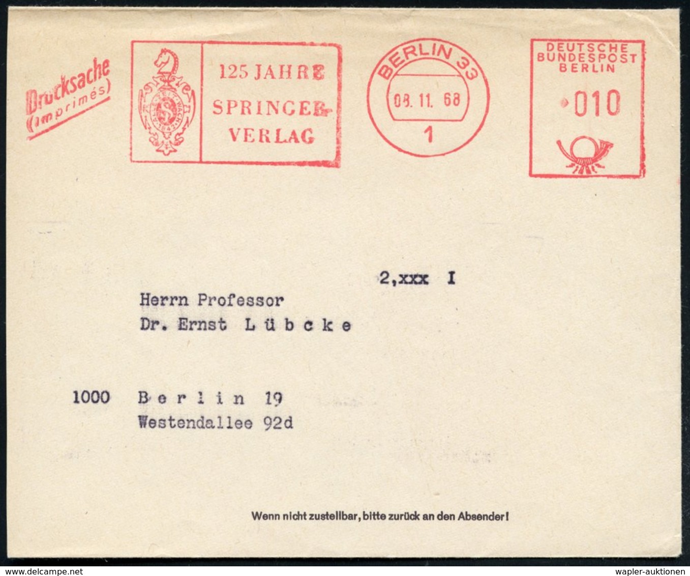 1968 1 BERLIN 33, Jubil.-Absender-Freistempel: ALLE ZEIT WACH, 125 JAHRE SPRINGER-VERLAG = Springer (auf Fimen-Monogramm - Other & Unclassified