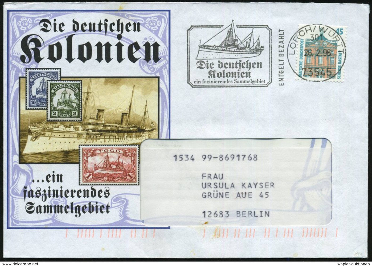 1996 (26.2.) 73545 LORCH WÜRTT, Freimarkenstempel 301 (= Vorausentwertung): Die Deutschen Kolonien.. = Kaiseryacht "Hohe - Other & Unclassified