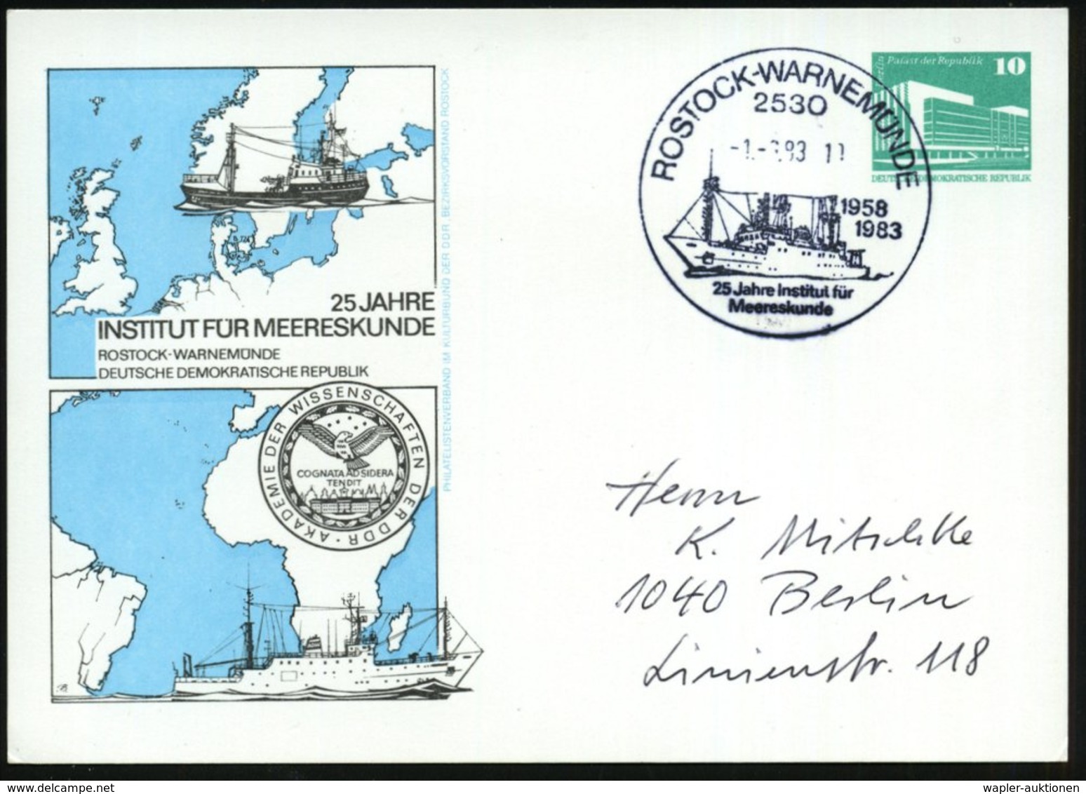 1983 (1.6.) 2530 ROSTOCK-WARNEMÜNDE, PP 10 Pf. PdR., Grün: 25 JAHRE INSTITUT FÜR MEERESKUNDE (Landkarten Europa-Afrika,  - Other & Unclassified