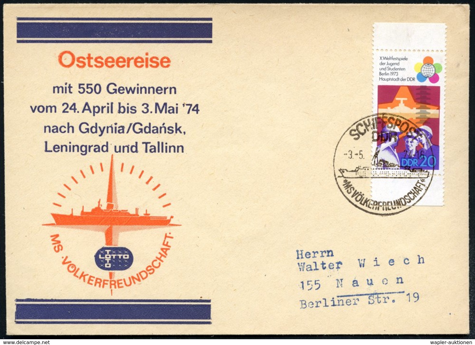 1974 (3.5.) D.D.R., 1K-Bordpostamtl: SCHIFFSPOST DDR, "MS VÖLKERFREUNDSCHAFT" (Kreuzfahrtschiff "Völkerfreundschaft") So - Other & Unclassified