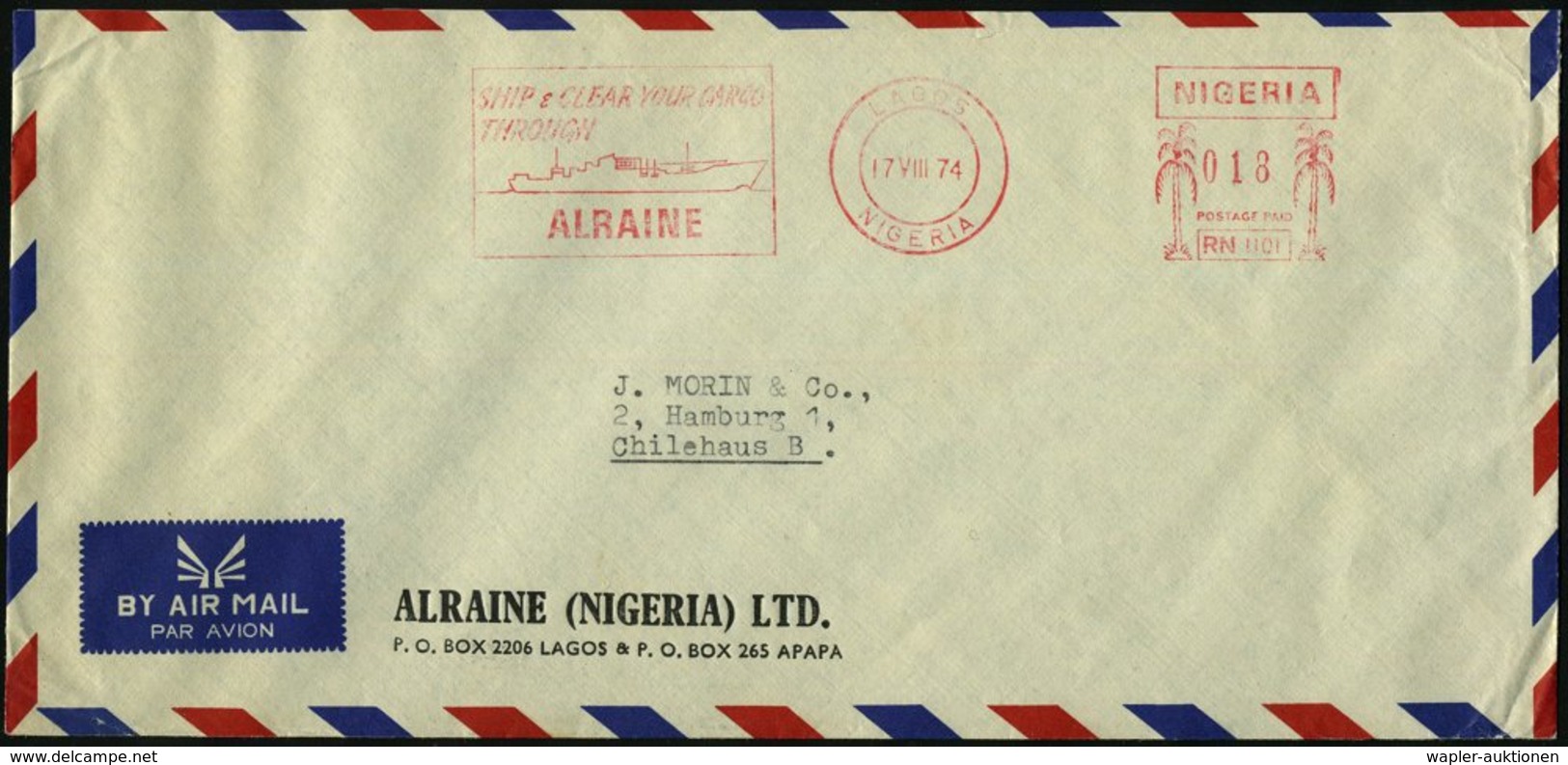 1974 (17.8.) NIGERIA, Absender-Freistempel: LAGOS, SHIP & CLEAR YOUR CARGO THROUGH ALRAINE (Frachter) Firmen-Luftpost-Üb - Other & Unclassified