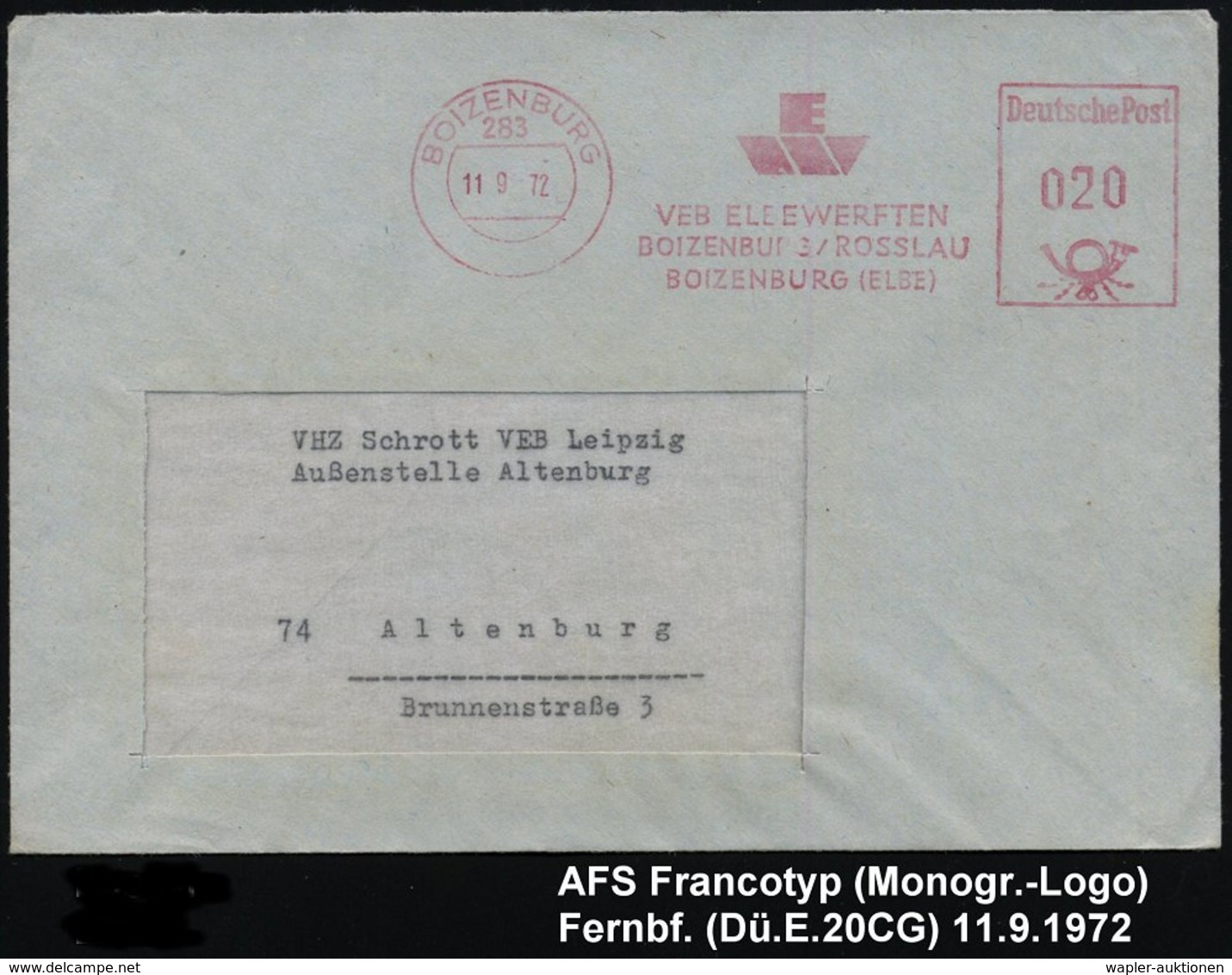 1972 (11.9.) 283 BOIZENBURG, Absender-Freistempel: VEB E$LEBWERFTEN BOIZENBURG - ROSSLAU.. (Firmen-Monogramm) Firmenbrie - Other & Unclassified