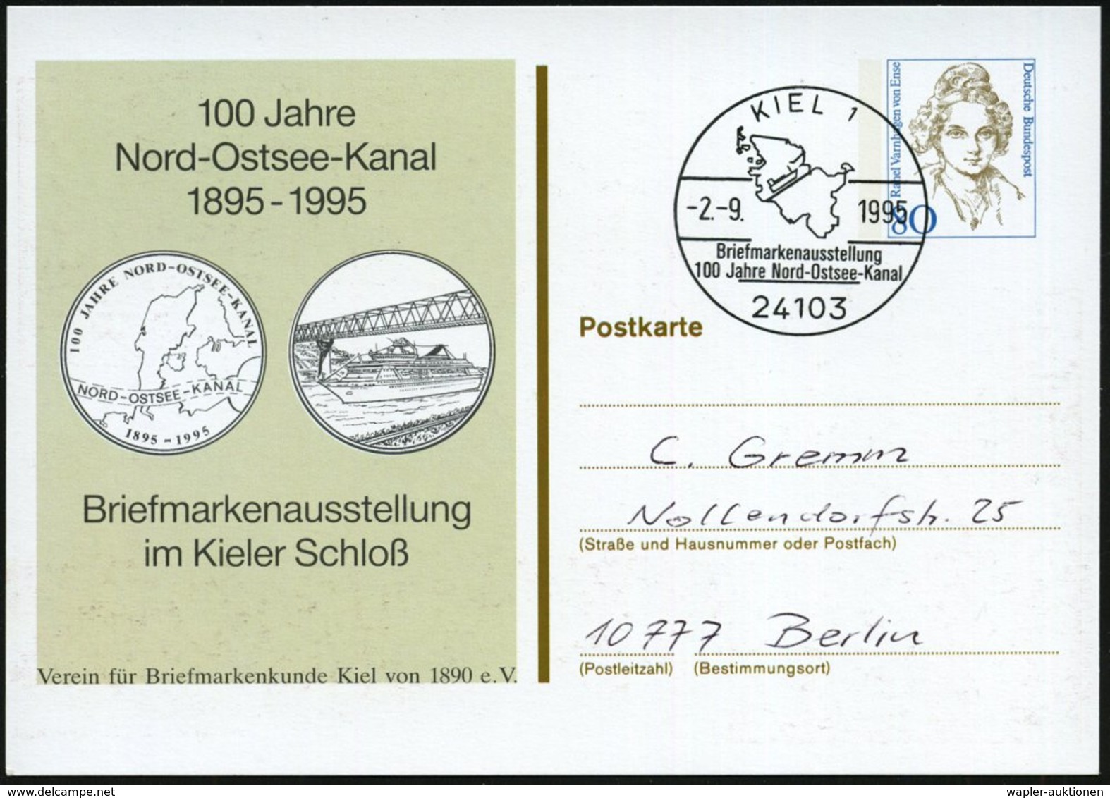 1995 (2.9.) 24103 KIEL 1, PP 80 Pf. Varnhagen: 100 Jahre Nord-Ostsee-Kanal 1895-1995.. (Landkarte, Kanalbrücke) + Passen - Other & Unclassified