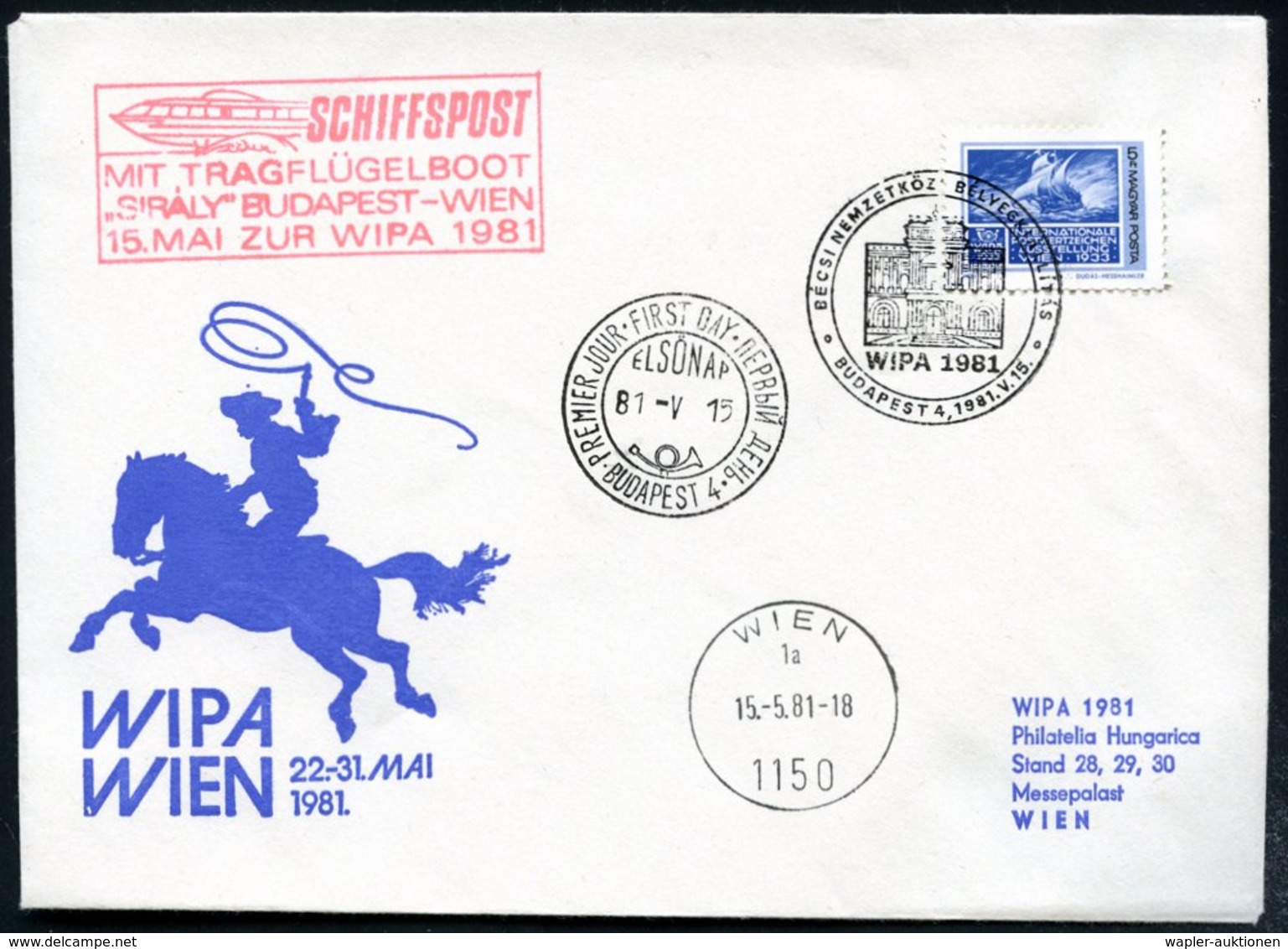 1981 (15.5.) UNGARN, Sonderstempel: BUDAPEST 4, Briefm.-Ausstellung WIPA 1981 (Schloß) + Roter Nebenstempel: MIT TRAGFLÄ - Other & Unclassified