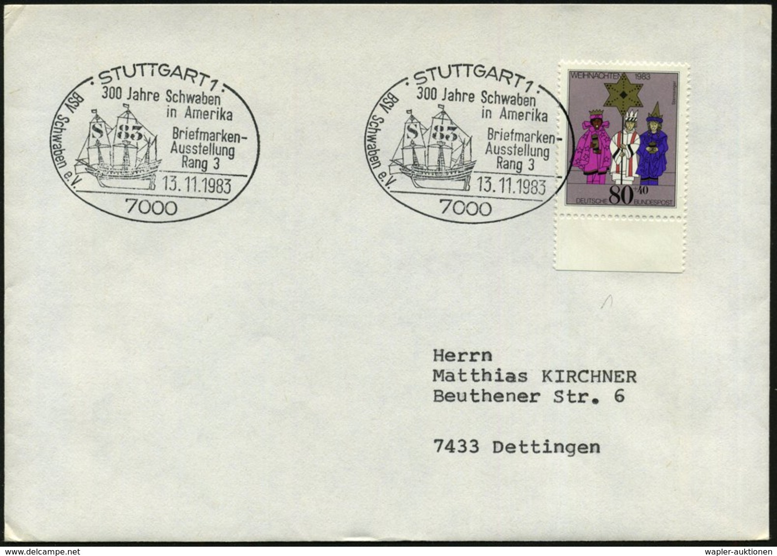 1983 (13.11.) 7000 STUTTGART 1, Sonderstempel: 300 Jahre Schwaben In Amerika.. (3-Mast-Seglelschiff) Inl.-Brief (Bo.826) - Other & Unclassified