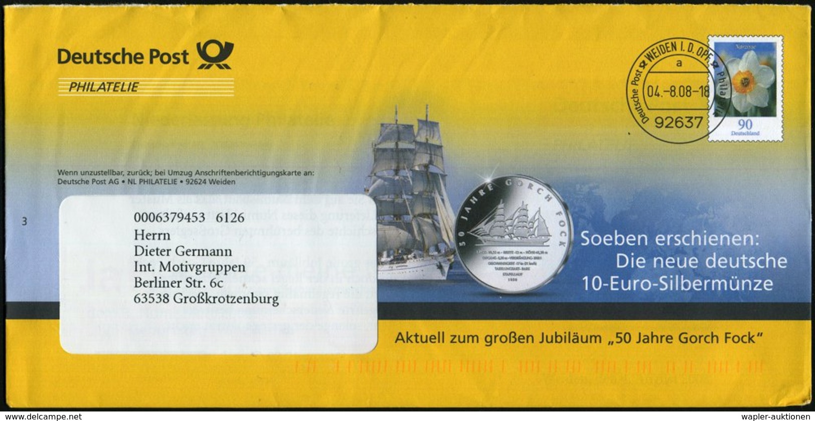 2008 (4.8.) 92637 WEISEN I.D. OPF., 90 C. Postdienst-Umschlag Blume: 10 Euro-Silbermünze "50 Jahre Gorch Fock" (rs. Rekl - Sonstige & Ohne Zuordnung