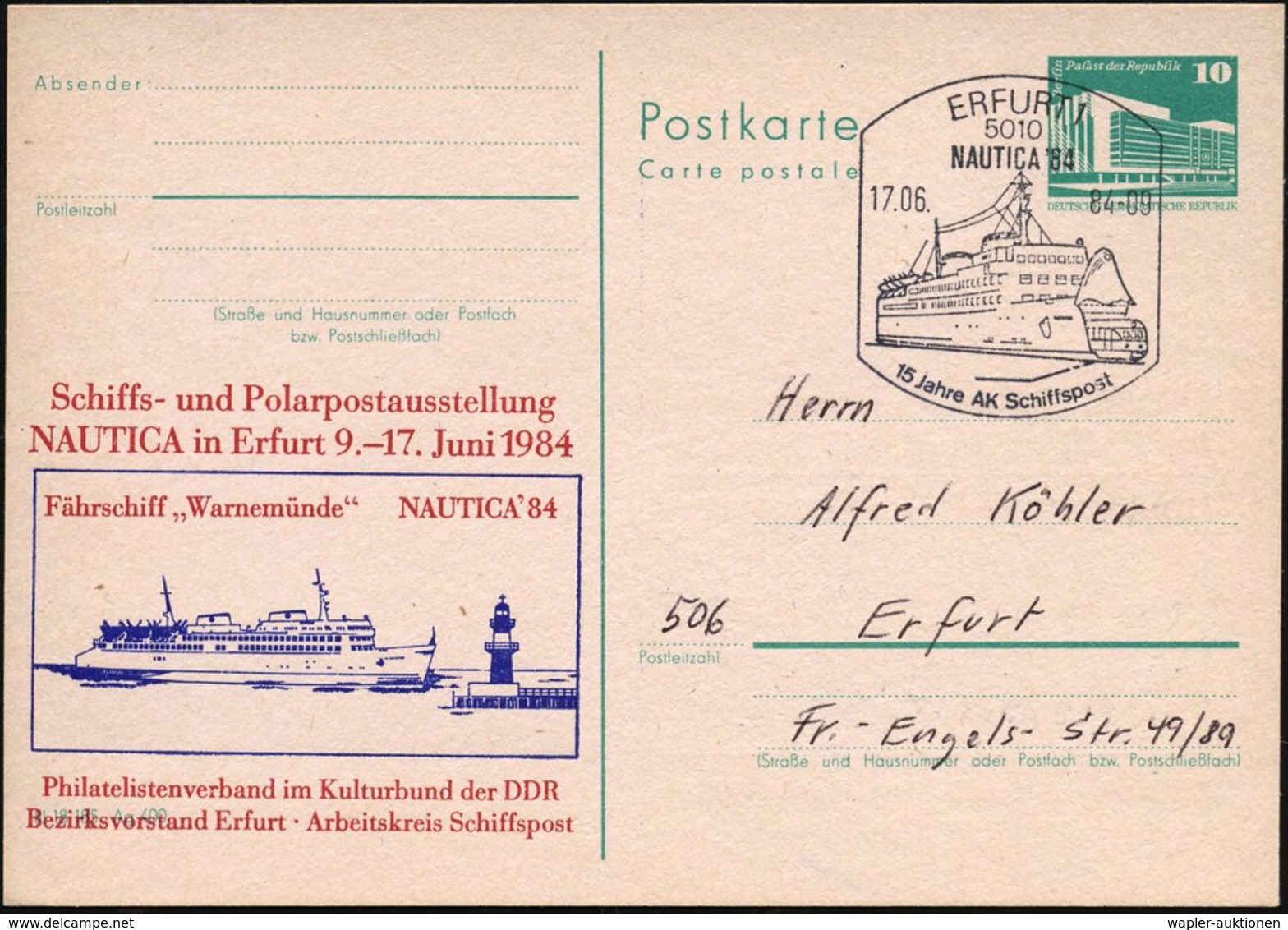 1984 (17.6.) Erfurt, 10 Pf. Amtl. Ganzsache PdR., Grün + Zudruck: Schiffs- U. Polarpostausstellung NAUTICA.. = Leuchttur - Other & Unclassified