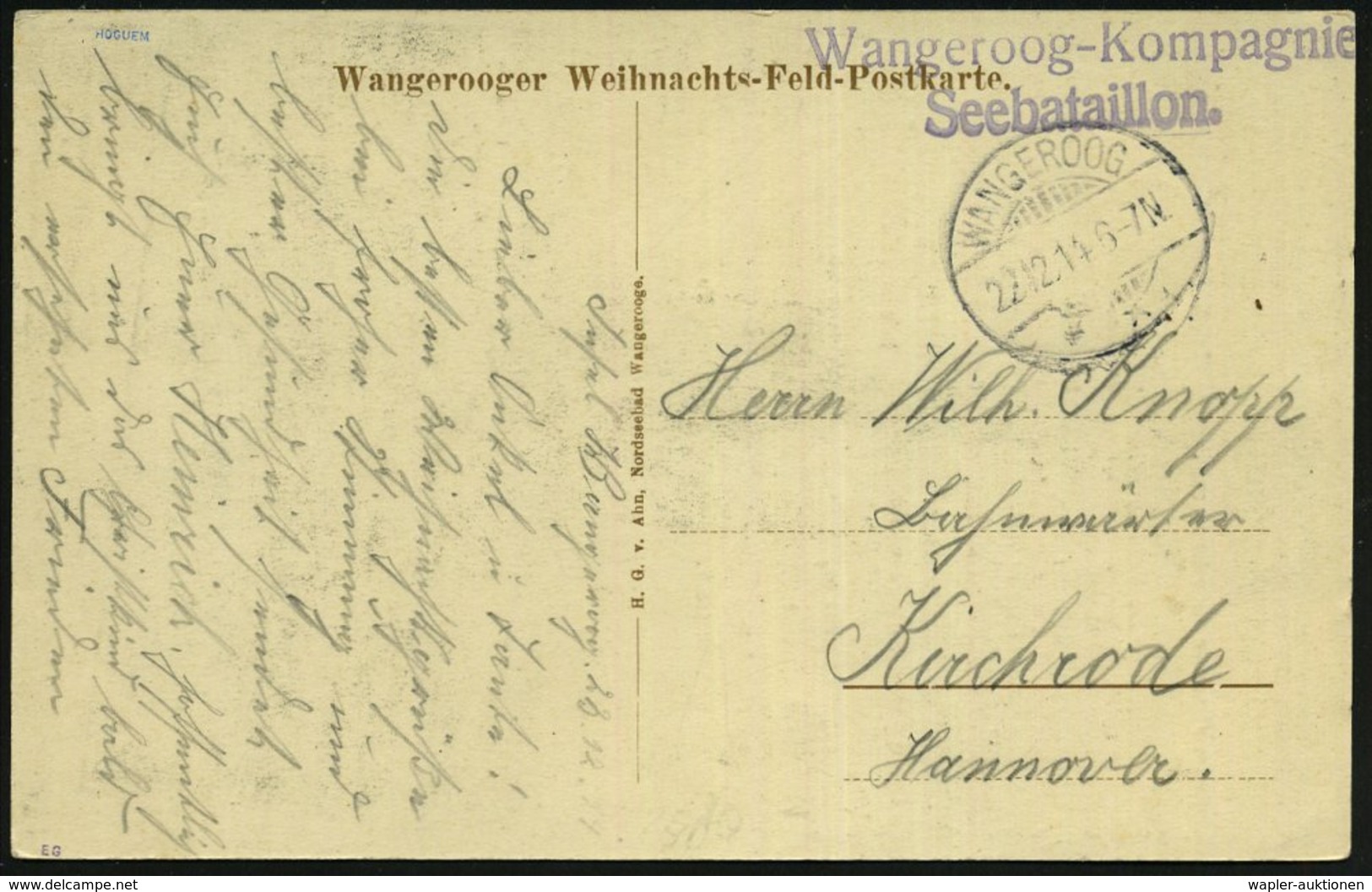 1914 (22.12.) WANGEROOG, 1K-Gitter + Briefstempel: Wangeroog-Kompagnie Seebataillon, Wangerooger Weihnachts-Feldpost-Ak. - Other & Unclassified