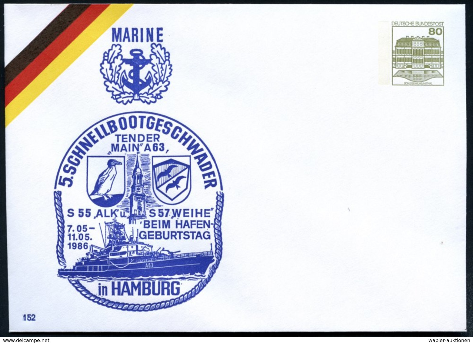 1986 (Mai) Hamburg, PU 80 Pf. Burgen, Oliv: 5. SCHNELLBOOTGESCHWADER, TENDER "MAIN" A63, S 55 "ALK" U. S 57 "WEIHE" BEIM - Other & Unclassified