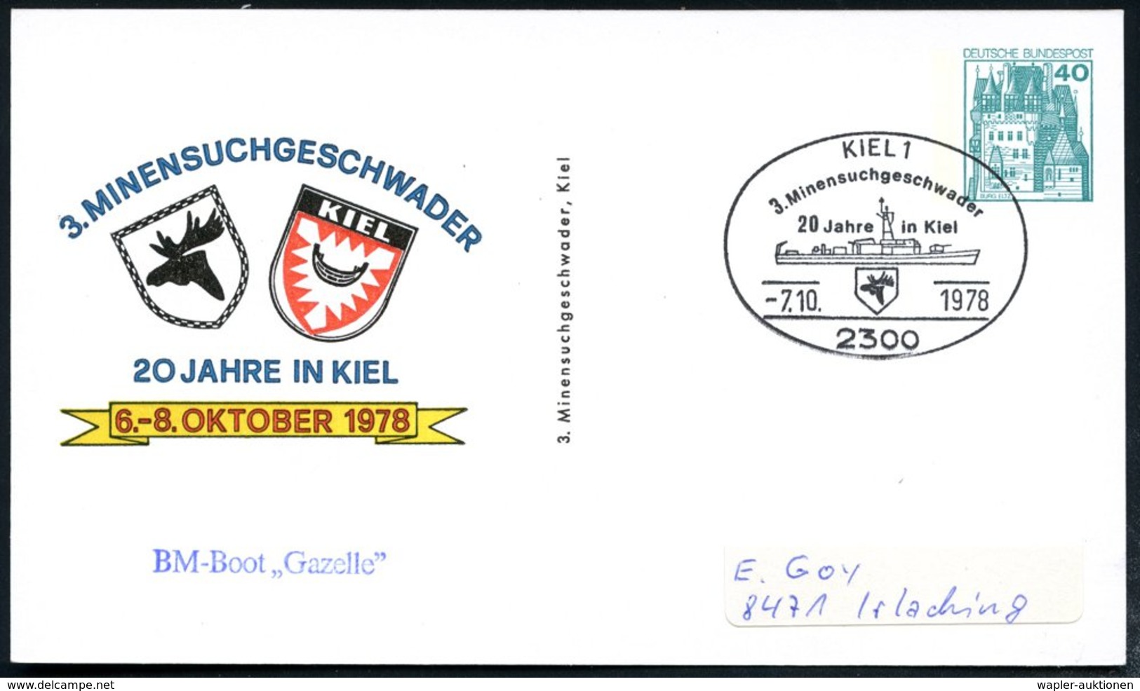 1978 (7.10.) 2300 KIEL 1, Sonderstempel: 3. Minensuchgeschwader, 20 Jahre In Kiel Auf Passender PP 40 Pf. Burgen: 3. MIN - Other & Unclassified