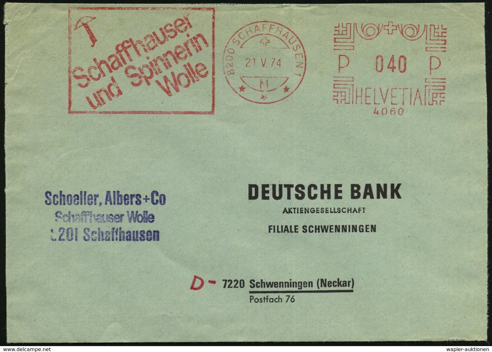 1974 (21.5.) SCHWEIZ, Absender-Freistempel: Schaffhauser U. Spinnerin Wolle = Armbrust, Ausl.-Firmenbrief: Schoeller, Al - Other & Unclassified