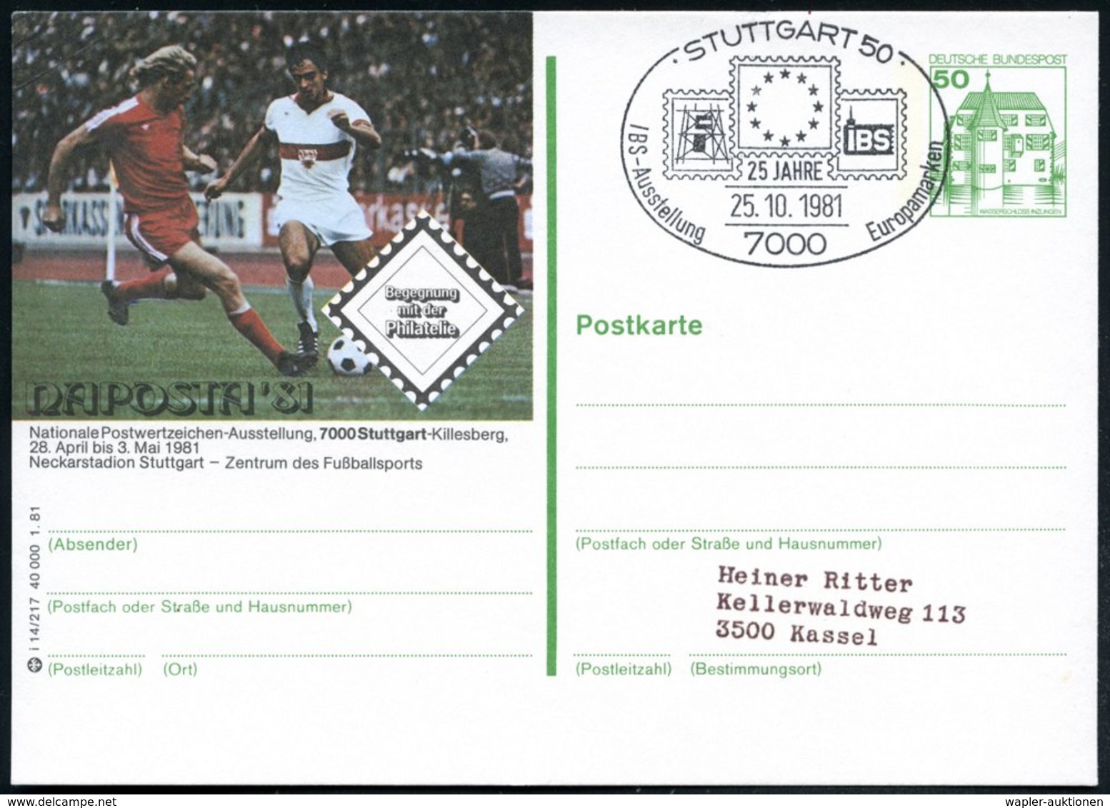 1981 (25.10.) 7000 STUTTGART 50, 50 Pf. Bild-Ganzsache Burgen, Grün: NAPOSTA '81, Nackar-Stadion (Mi.P 134 = 2 Fußballer - Other & Unclassified