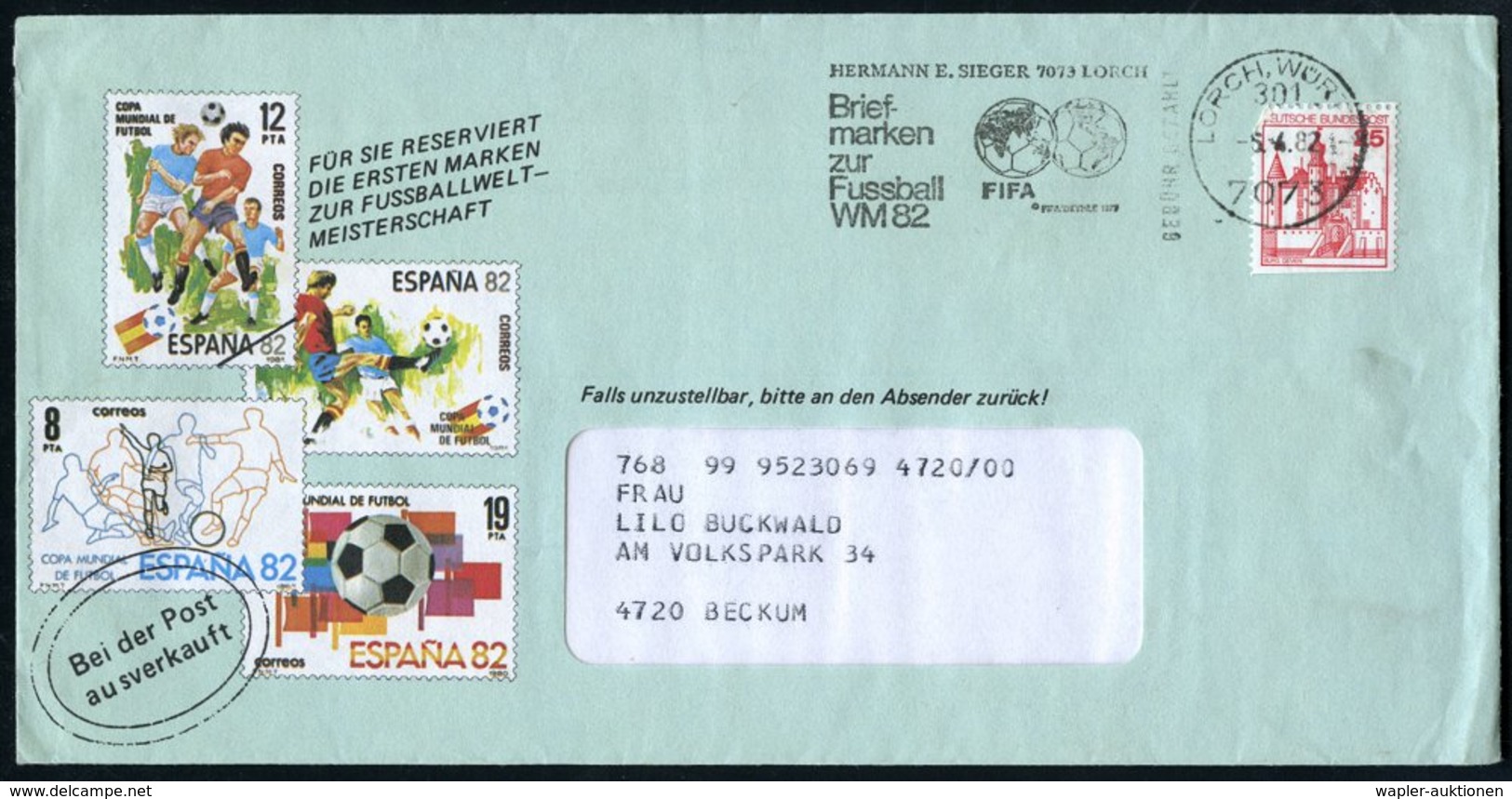 1982 (5.4.) 7073 LORCH, WÜRTT 1, Absender-Stempel: HERMANN E. SIEGER, Briefmarken Zur Fussball WM 82, FIFA.. (= Vorausen - Other & Unclassified