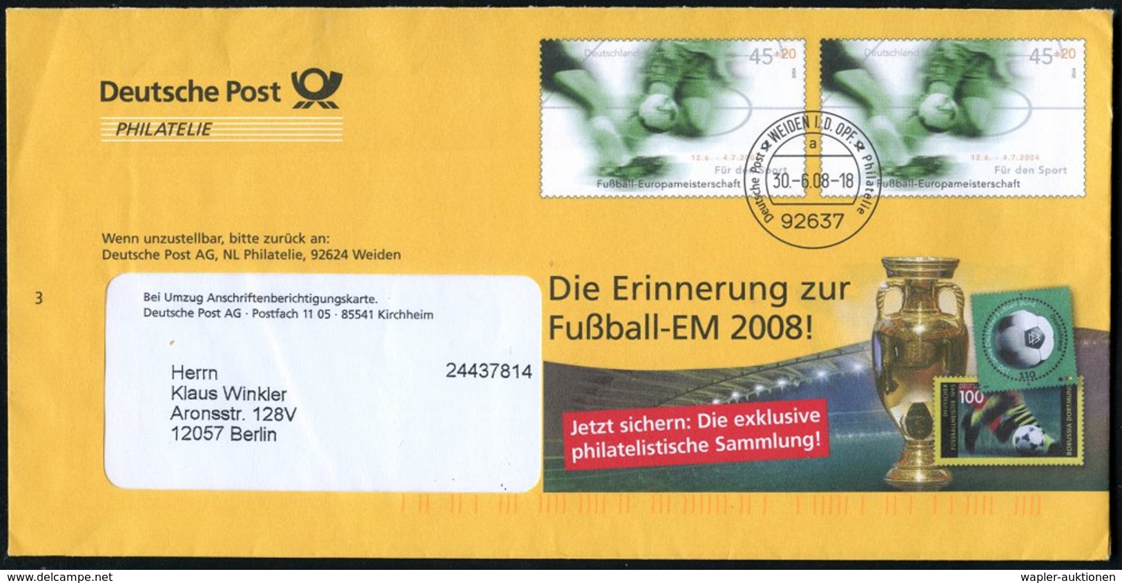 2008 (30.6.) 92637 WEIDEN I. D. OPF., 2x 45 C. + 20 C. Dienst-Ganzsachen-Umschlag "Deutsche Post": Fußball-Europameister - Altri & Non Classificati