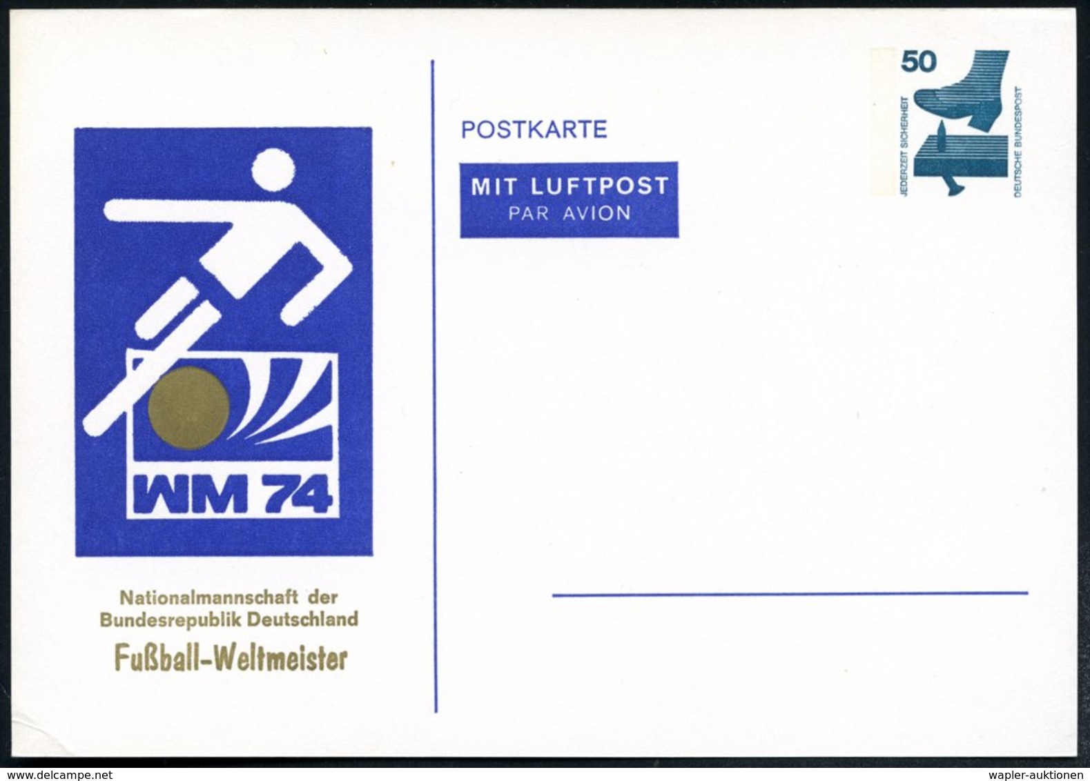 1974 B.R.D., Flugpost-PP 50 Pf. Unfall: WM 74, Nationalmannschaft Der BRD Fußball-Weltmeister (Piktogramm, Kl. Eckbugspu - Other & Unclassified