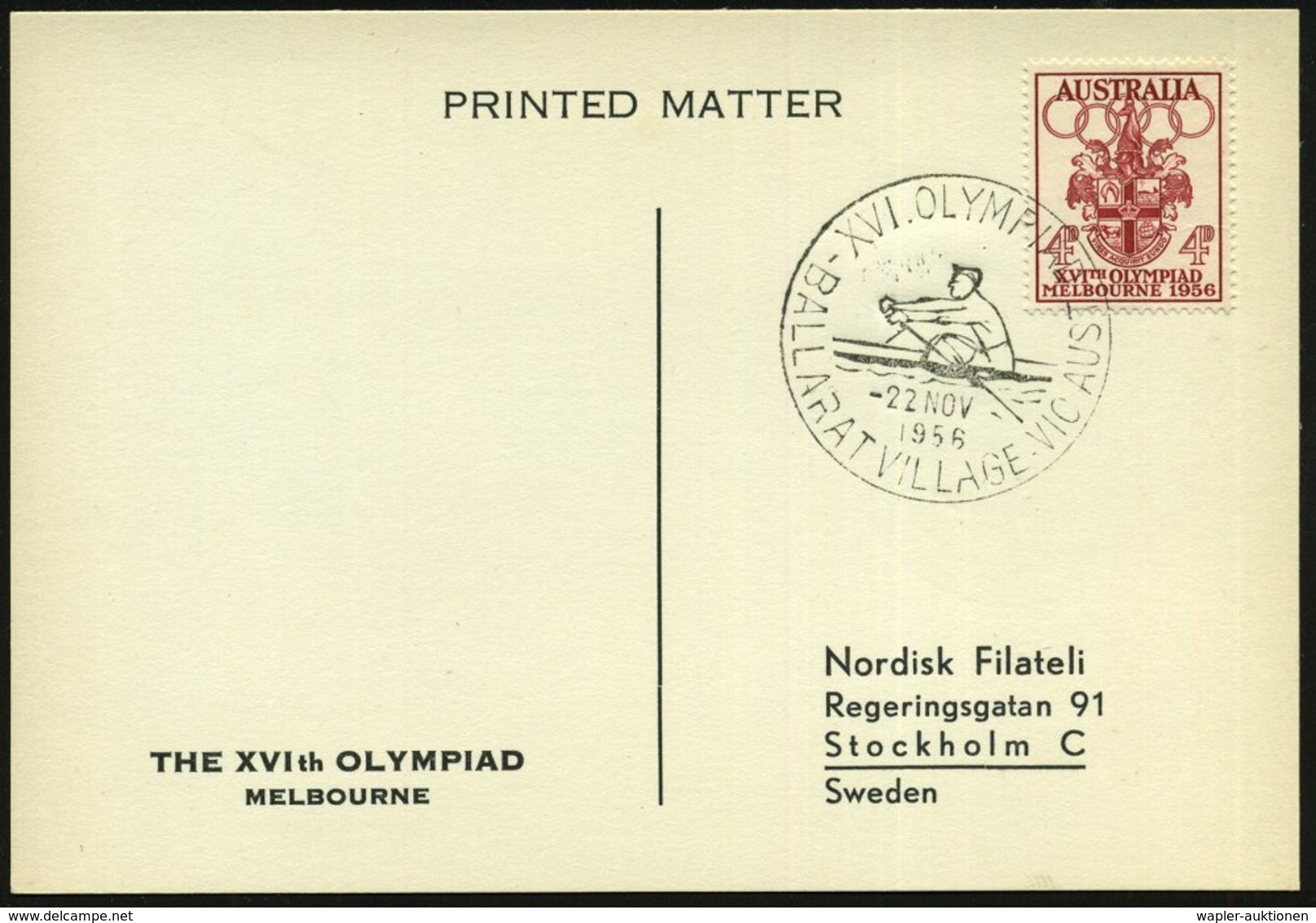 1956 (22.11.) AUSTRALIEN, Sonderstempel: BALLARAT VILLAGE VIC, XVI. OLYMPIAD = Rudern, Einer Auf EF 4 P. Olympiade, Über - Sonstige & Ohne Zuordnung