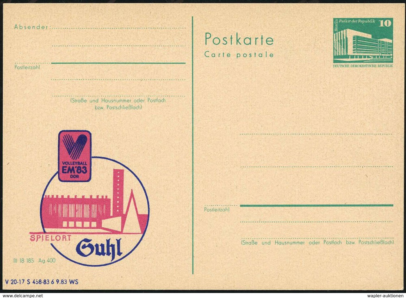 1983 Suhl, Amtl. Ganzsache 10 Pf. PdR., Grün + Amtl. Zdruck: VOLLEYBALL EM'83 (Logo, Sporthalle) Ungebr. (Mi.PZD 84) - F - Other & Unclassified