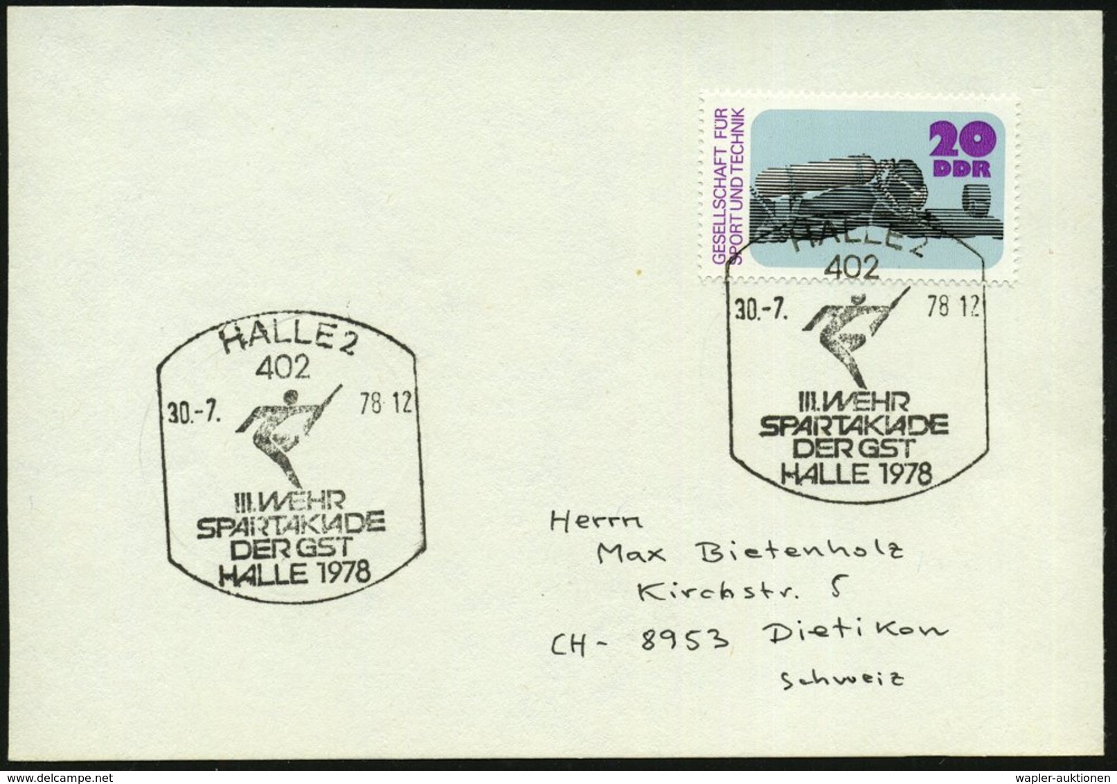 1978 (30.7.) 402 HALLE 2, Sonderstempel: III. WEHR SPARTAKIADE DER GST (= G(esellschft Für Sport Und Technik = Paramilit - Other & Unclassified