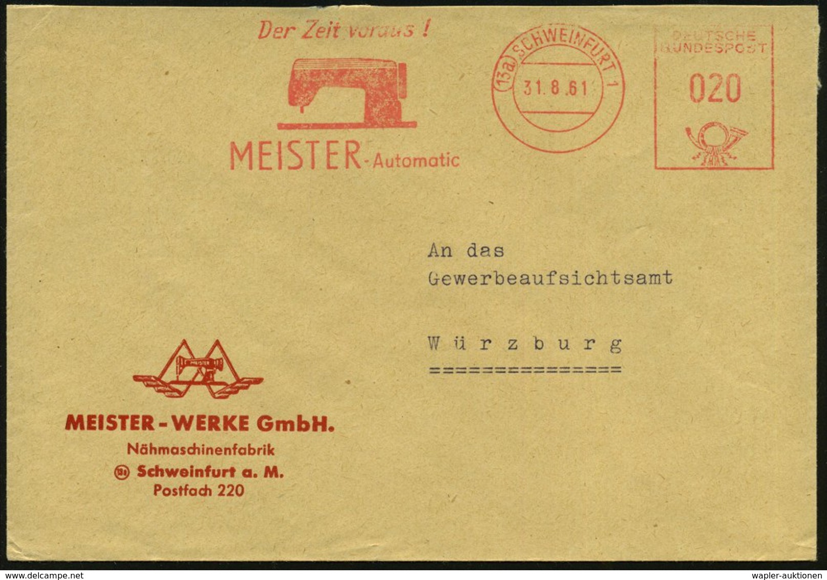 1961 (31.8.) (13 A) SCHWEINFURT 1, Absender-Freistempel: .. MEISTER-Automatic (Nähmaschine) Motivgleicher Firmenbrief -  - Other & Unclassified