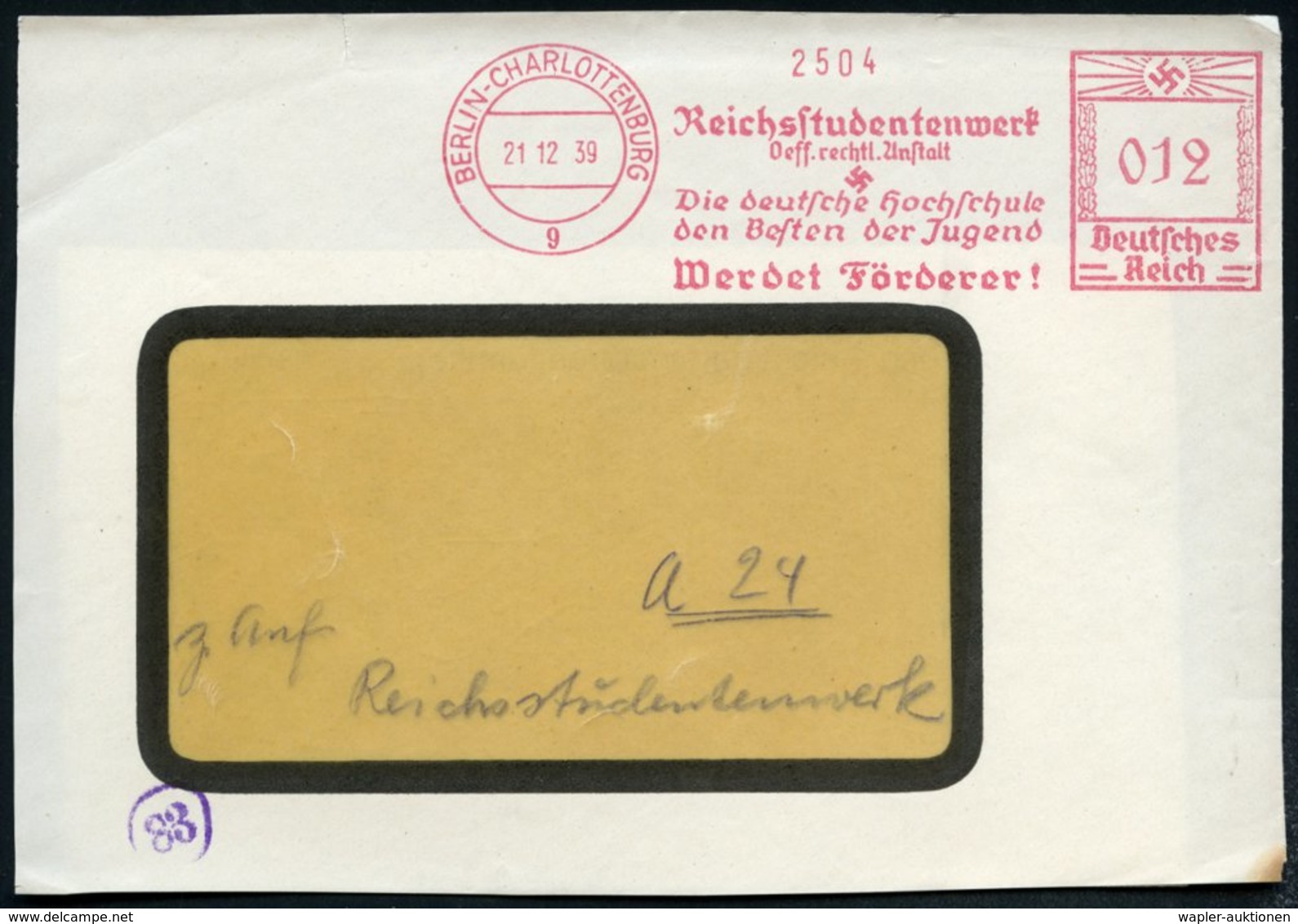 1939 (21.12.) BERLIN-CHARLOTTENBURG 9, Absender-Freistempel: Reichsstudentenwerk.. Die Deutsche Hochschule Den Besten De - Other & Unclassified