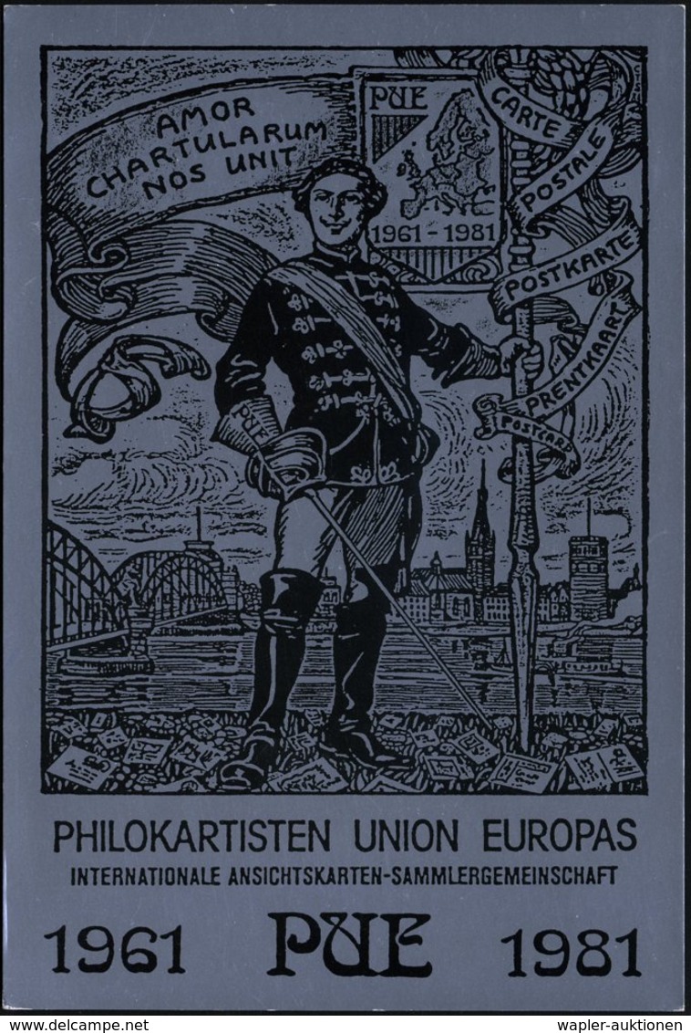 1981 (25.10.) Düsseldorf, PP 50 Pf. Burgen: AMOR CHARTULARUM NOS UNIT.. PHILOKARTISTEN UNION EUROPAS = Student Mit Degen - Other & Unclassified