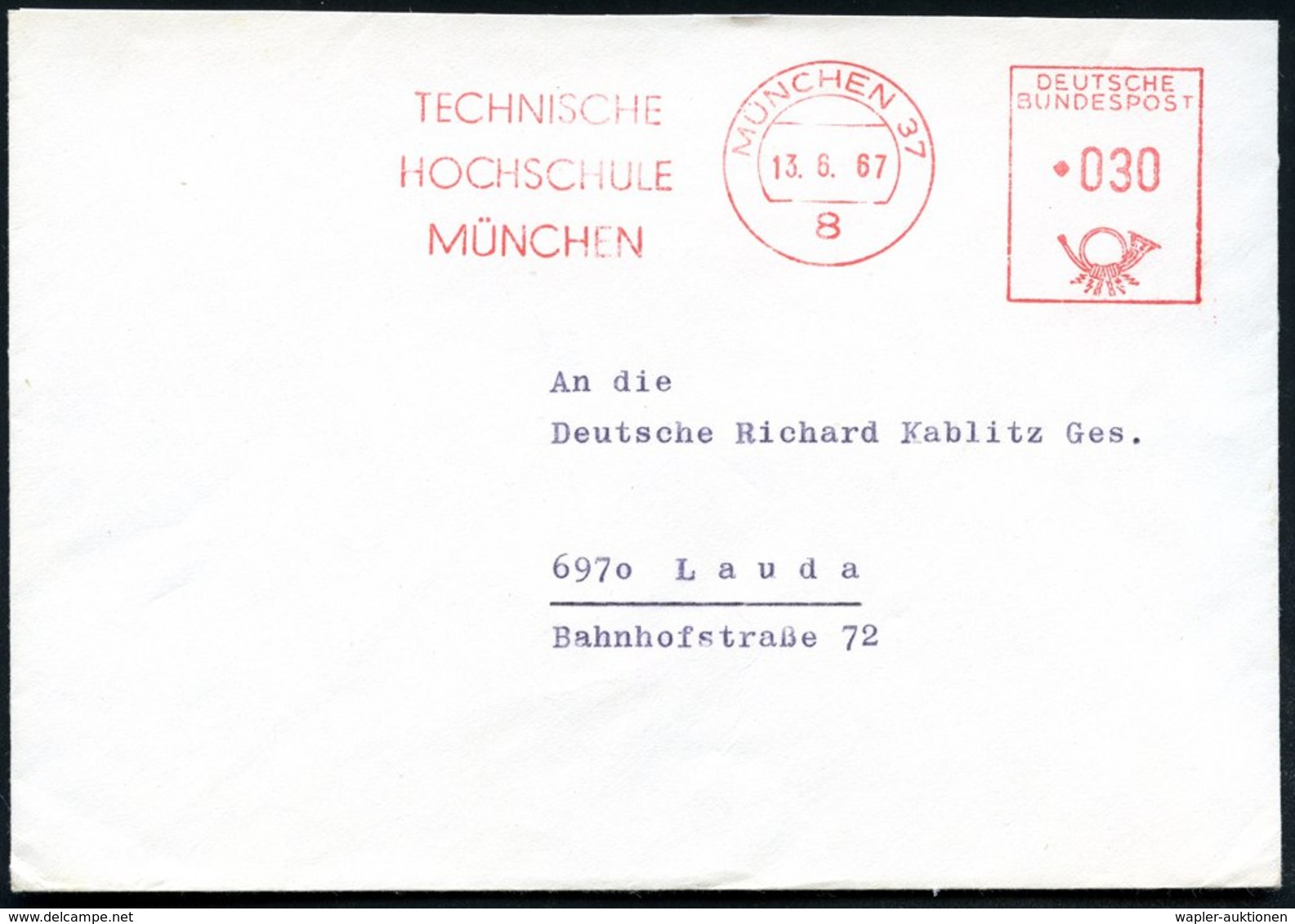 1967 (13.6.) 8 MÜNCHEN 37, Absender-Freistempel: TECHNISCHE HOCHSCHULE, Rs. Abs.-Vordruck: TECHN. HOCHSCHULE MÜNCHEN, PR - Other & Unclassified