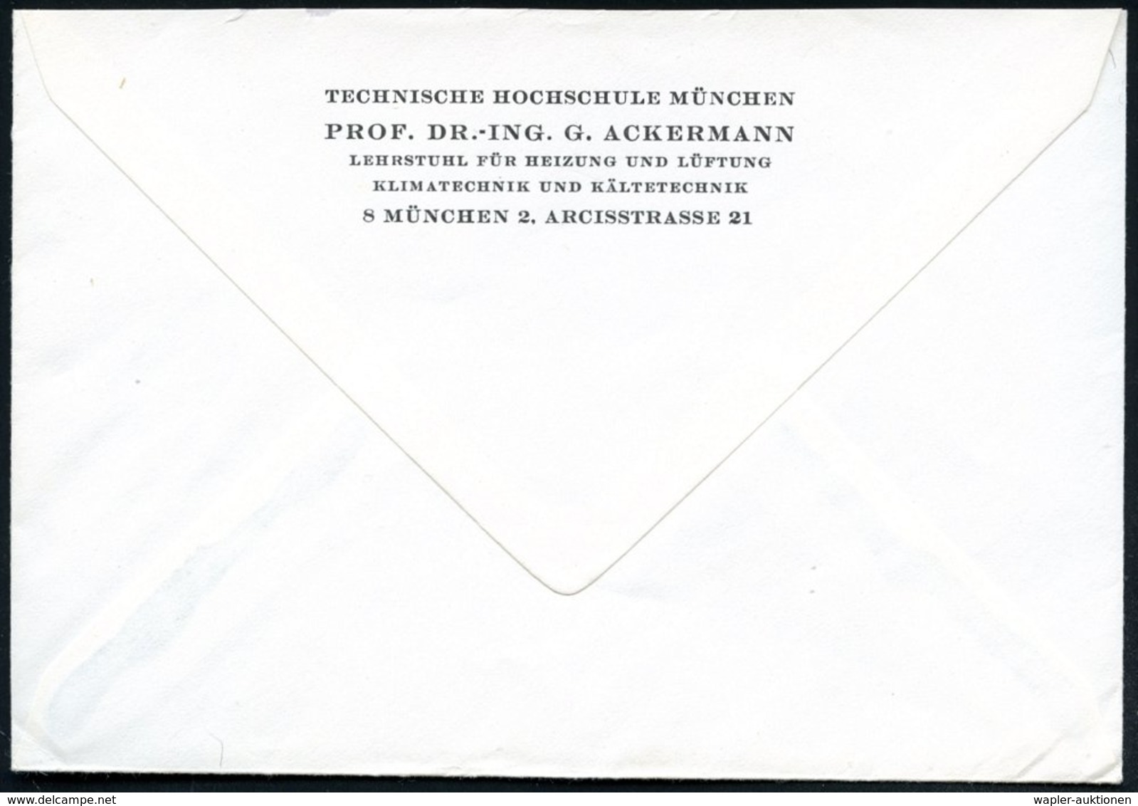 1967 (13.6.) 8 MÜNCHEN 37, Absender-Freistempel: TECHNISCHE HOCHSCHULE, Rs. Abs.-Vordruck: TECHN. HOCHSCHULE MÜNCHEN, PR - Other & Unclassified