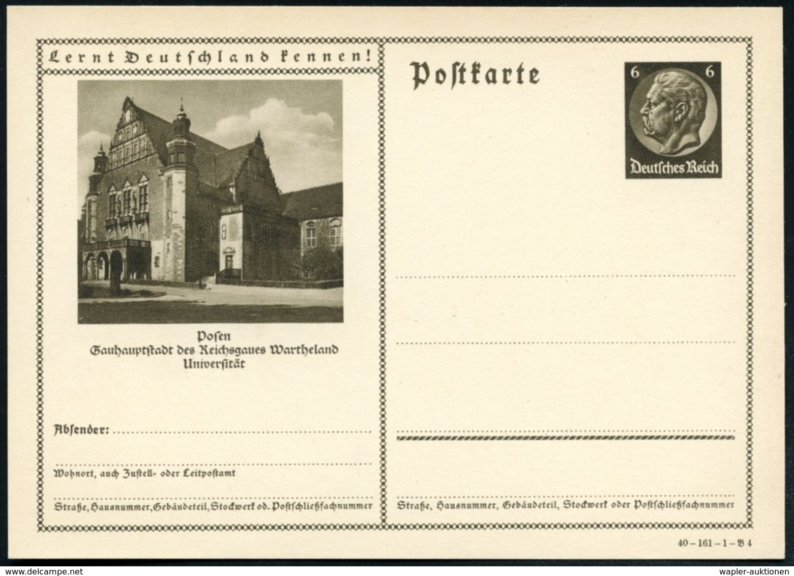 1940 Posen, 6 Pf. Bild-Ganzsache Hindenbg., Braun: Universität (Renaissancebau), Ungebr. (Mi.P 236/40-161) - Universität - Other & Unclassified