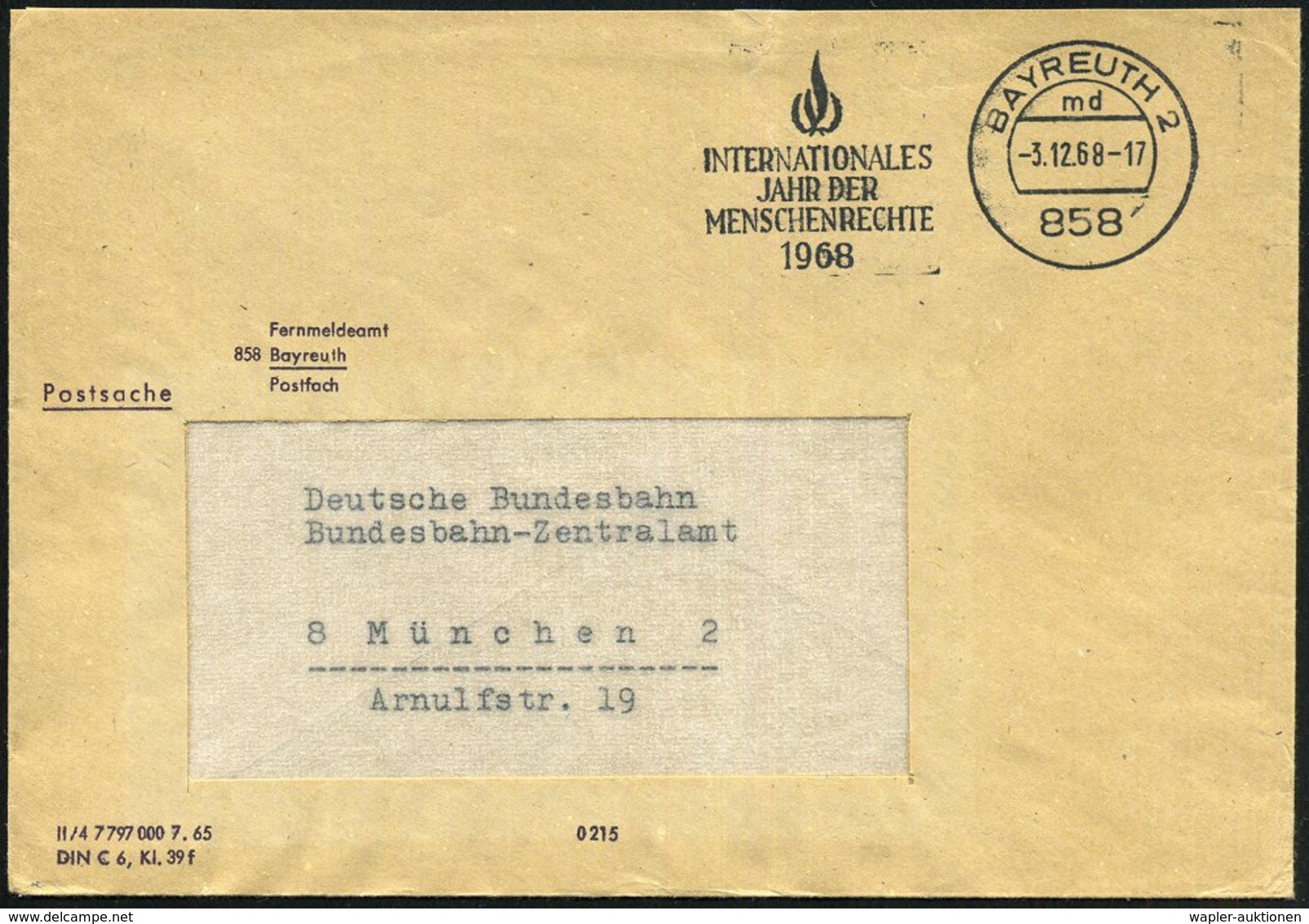 1968 (3.12.) 858 BAYREUTH 2, Maschinen-Werbestempel: INTERNAT. JAHR DER MENSCHENRECHTE 1968 (Logo) Markenloser Postdiens - Other & Unclassified