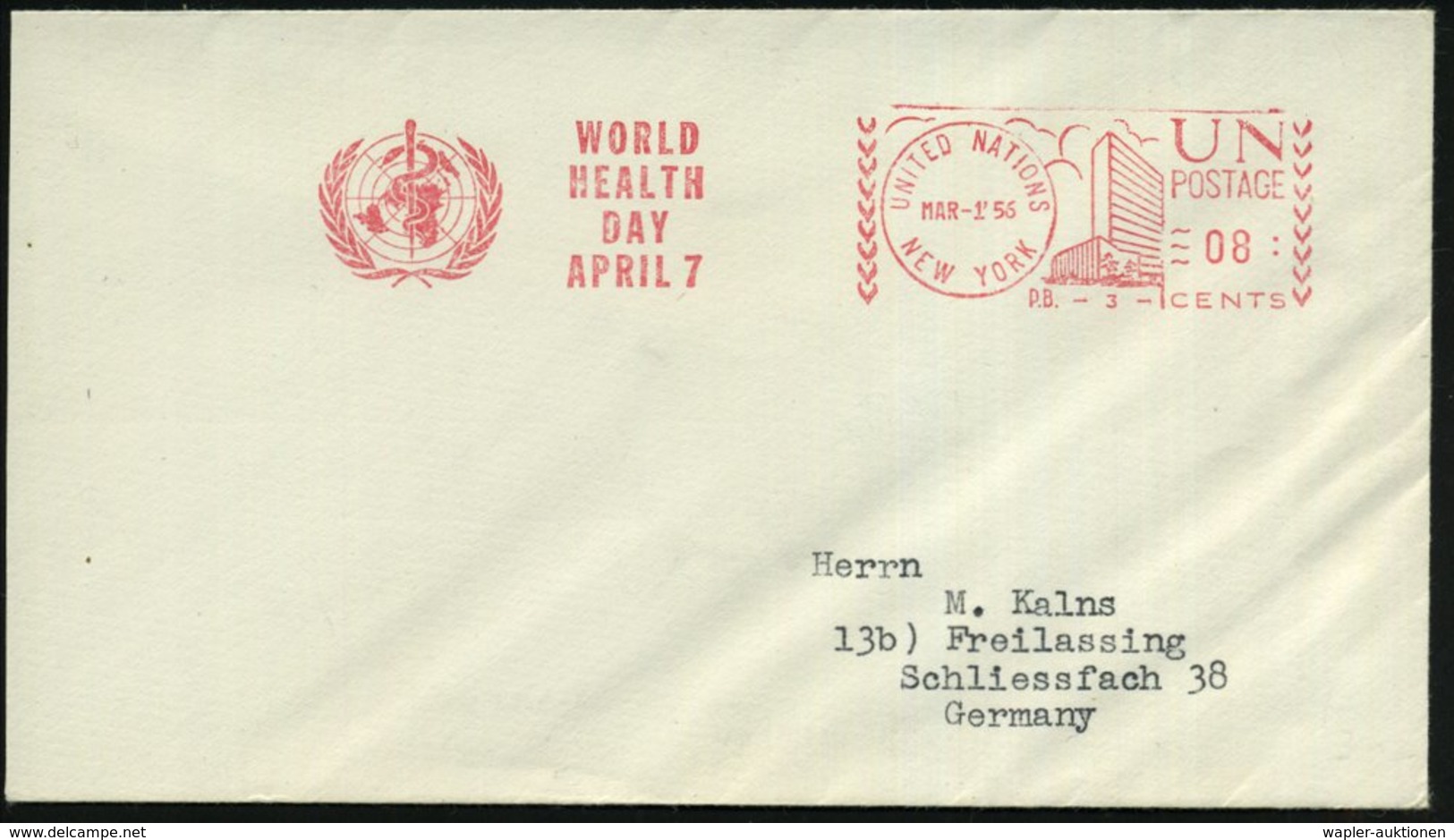 1956 (1.3.) UNO NEW YORK, Absender-Freistempel: UNITED NATIONS, NEW YORK, WORLD HEALTH DAY, APRIL 7 (WHO-Logo Mit Aescul - Other & Unclassified