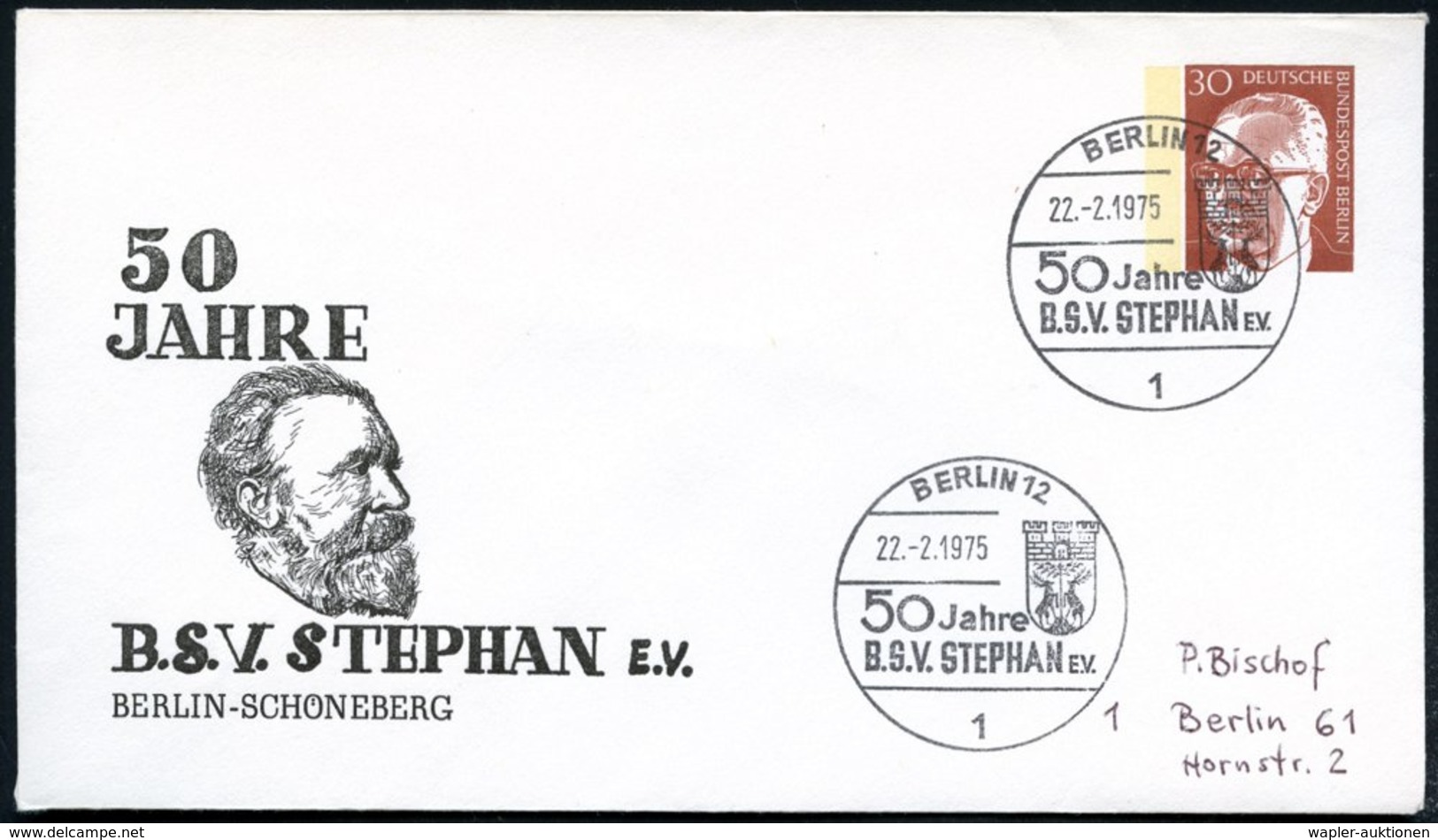 1975 (22.2.) Berlin-Schöneberg, PU 30 Pf. Heinemann: 50 JAHRE B.S.V. STEPHAN E.V. = Kopf Heinr. V. Stephans, Passender S - Other & Unclassified