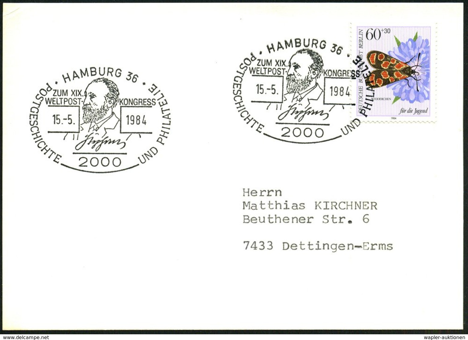 1984 (15.5.) 2000 HAMBURG 36, Sonderstempel: ZUM XIX. WELTPOST-KONGRESS, Stephan, POSTGESCHICHTE U. PHILATELIE (Brustbil - Other & Unclassified