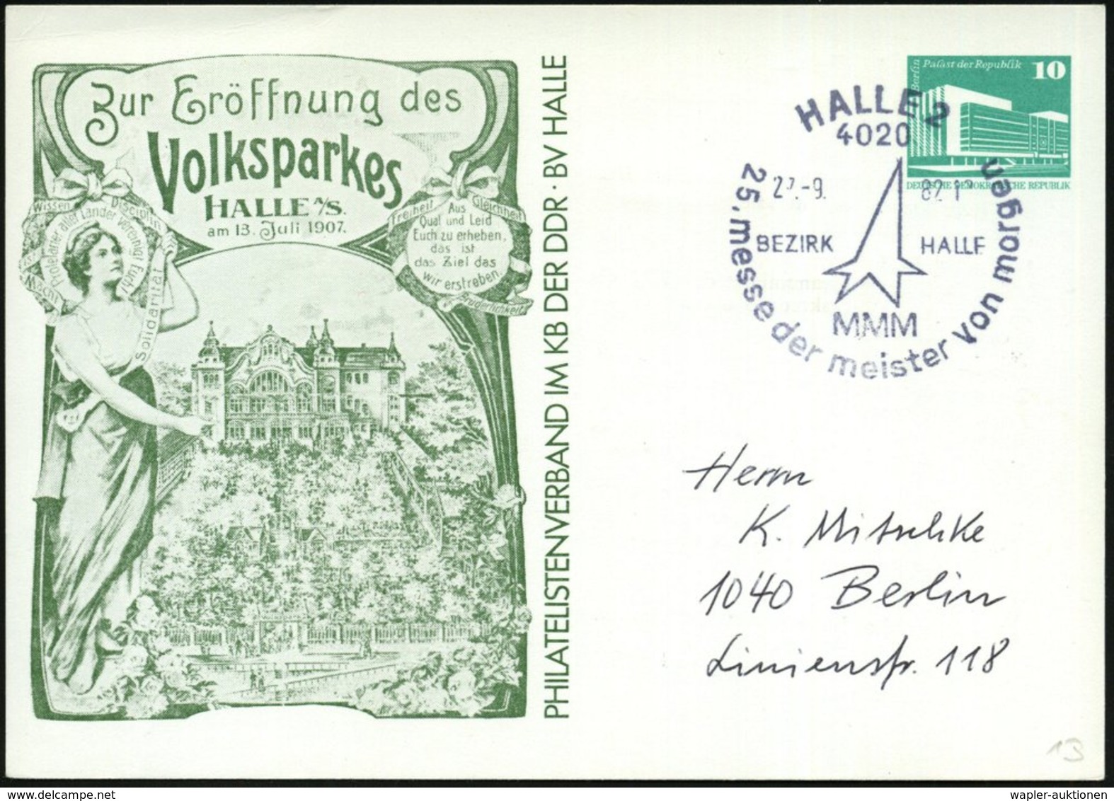 1982 (27.9.) 4020 HALLE 2, PP 10 Pf. PdR., Grün: Zur Eröffnung Des Volksparls HALLE A/ S Am 13. Juli1907.. (histor. Plak - Autres & Non Classés